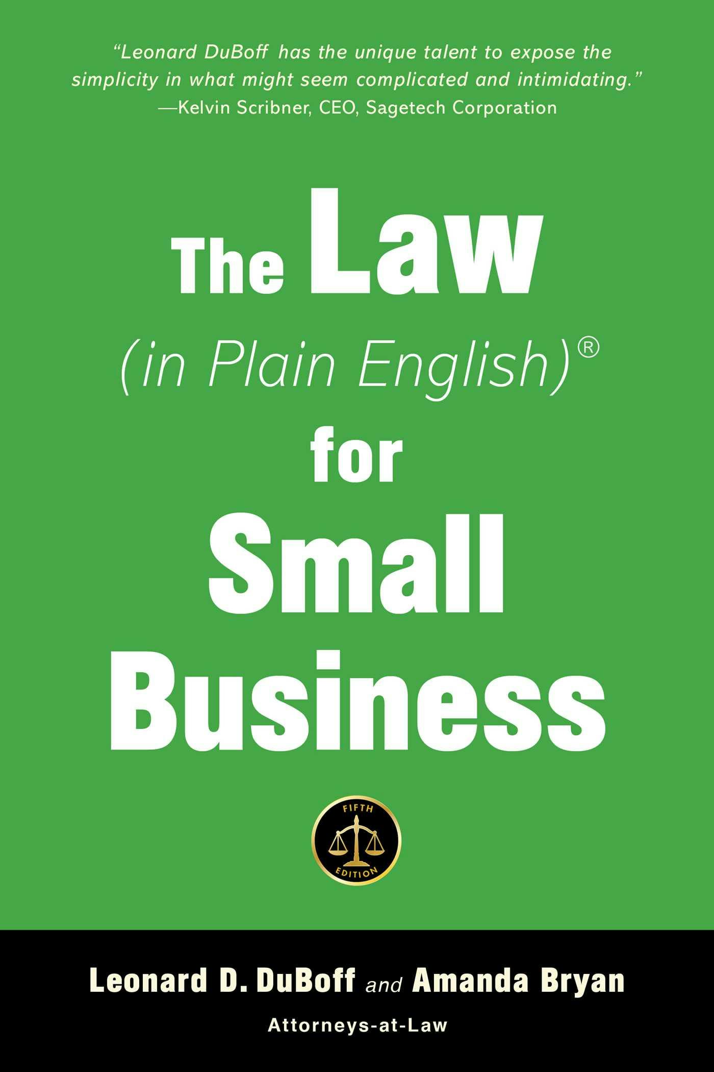 The Law (in Plain English) for Small Business (Fifth Edition) - Amanda Bryan, Leonard D. DuBoff