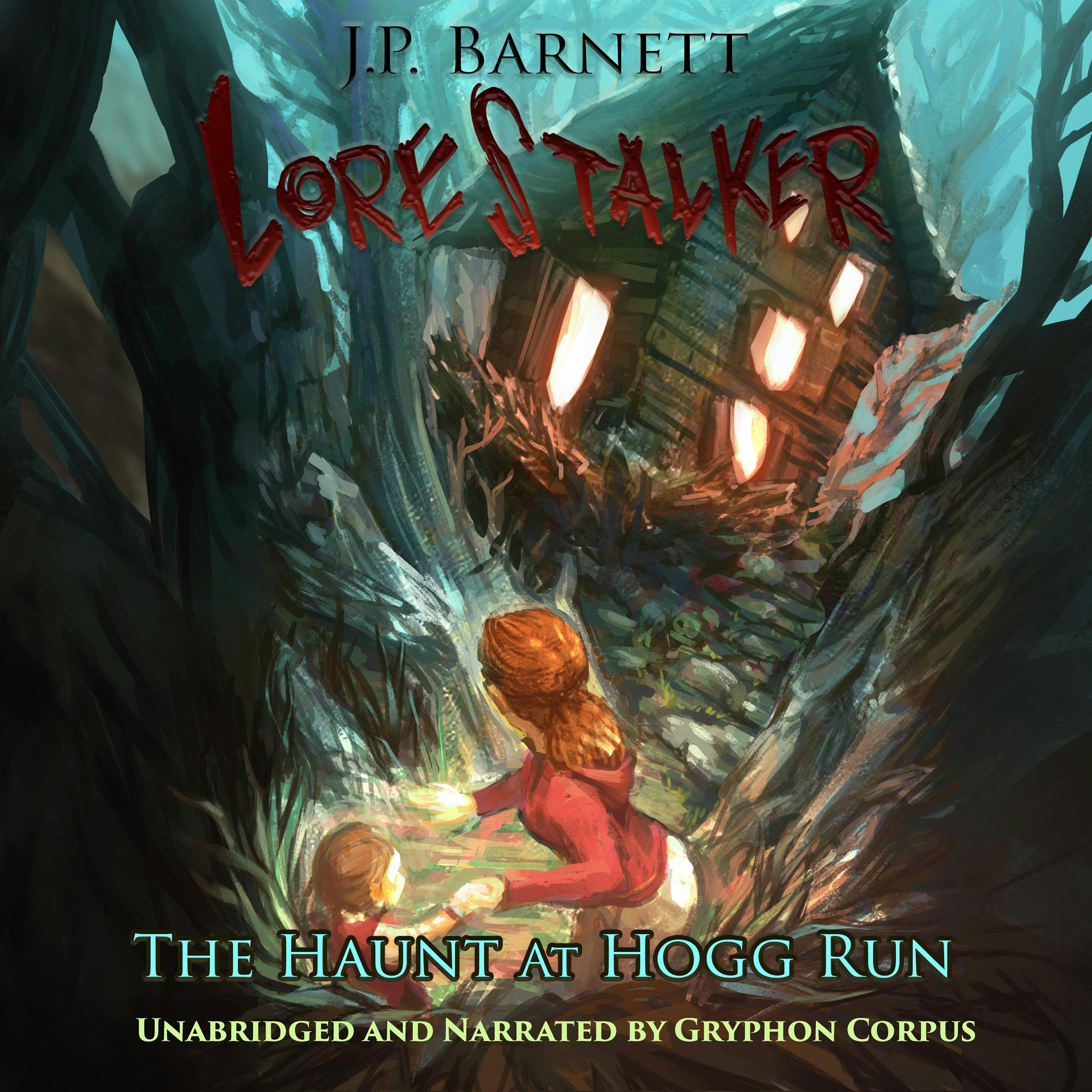The Haunt at Hogg Run: A Creature Feature Horror Suspense - J.P. Barnett