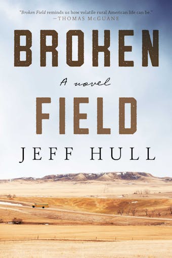 Broken Field: A Novel