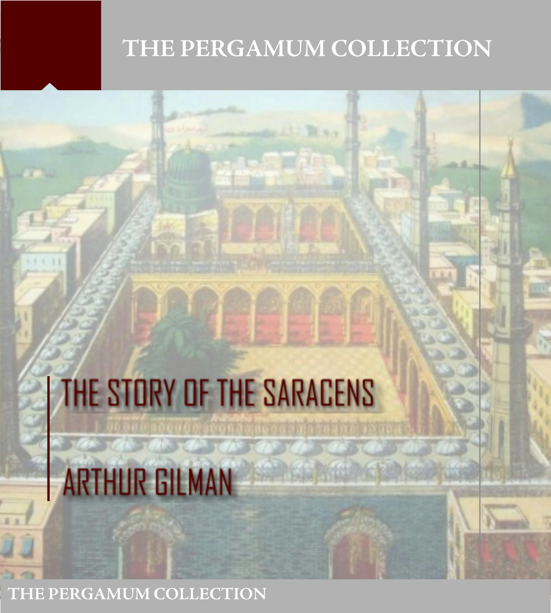The Story of the Saracens - undefined