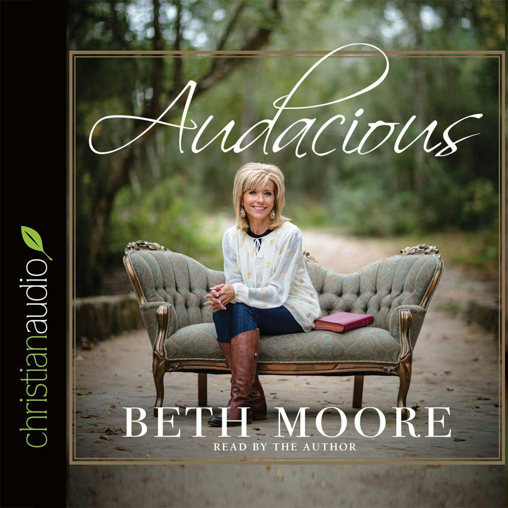 Audacious - Beth Moore
