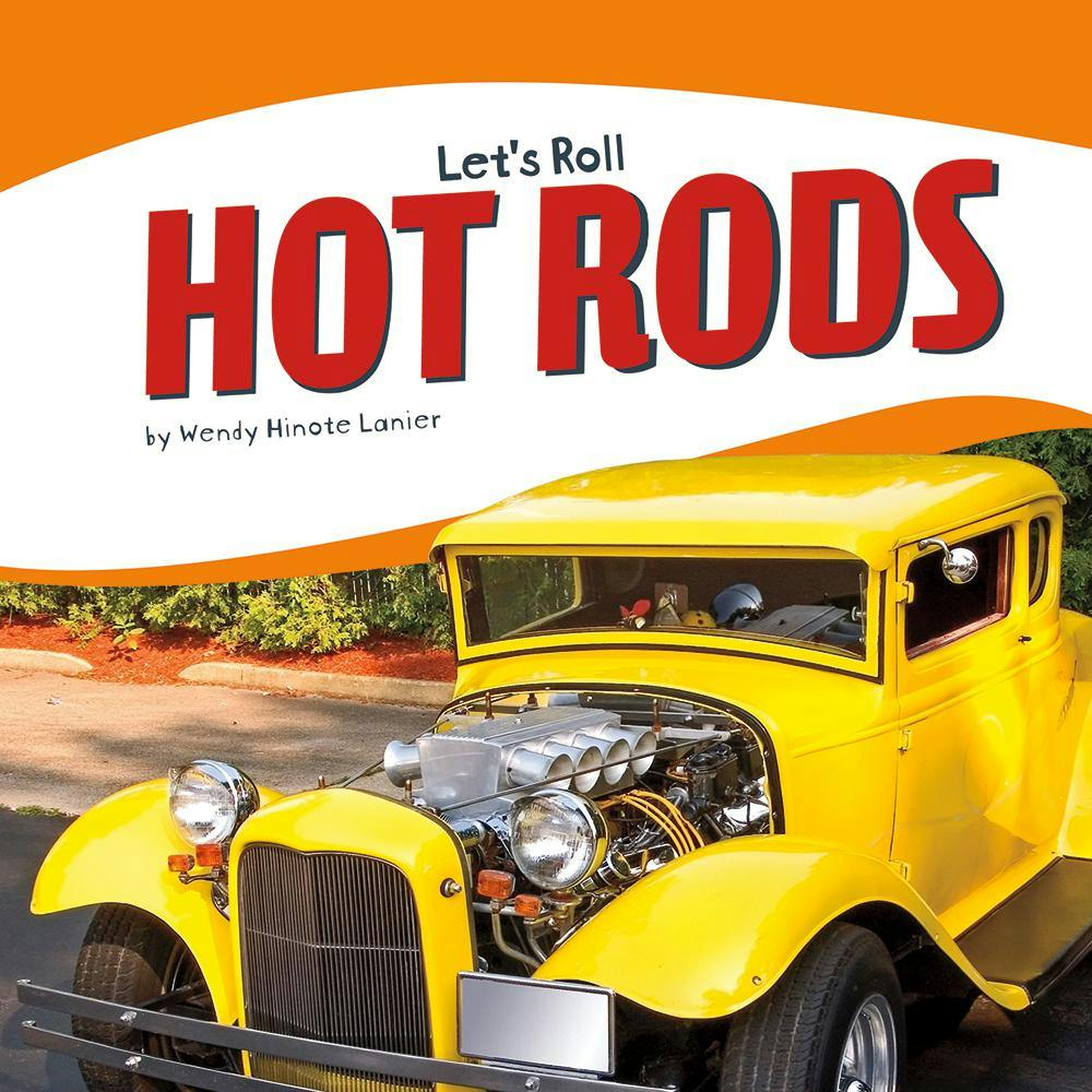 Hot Rods - Wendy Hinote Lanier