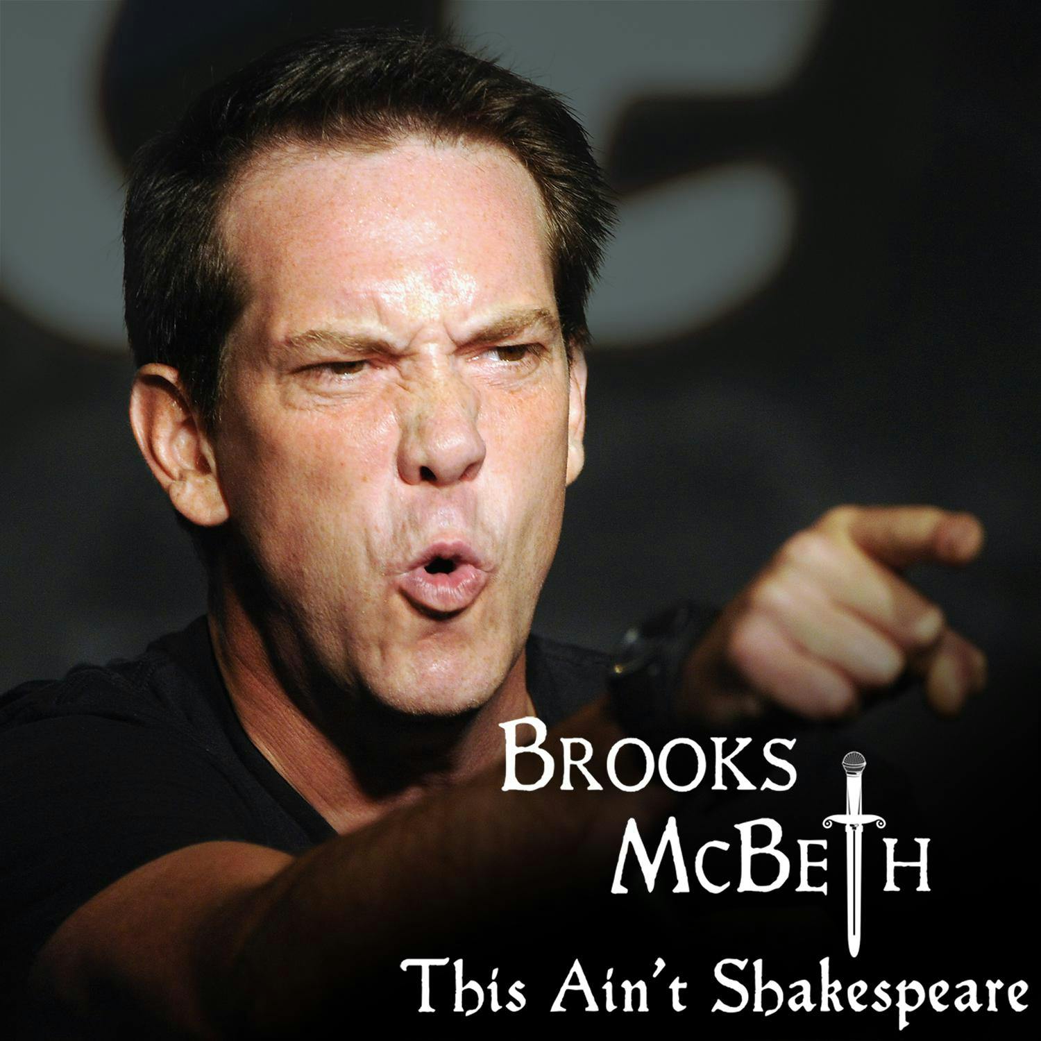 Brooks McBeth: This Ain't Shakespeare - undefined