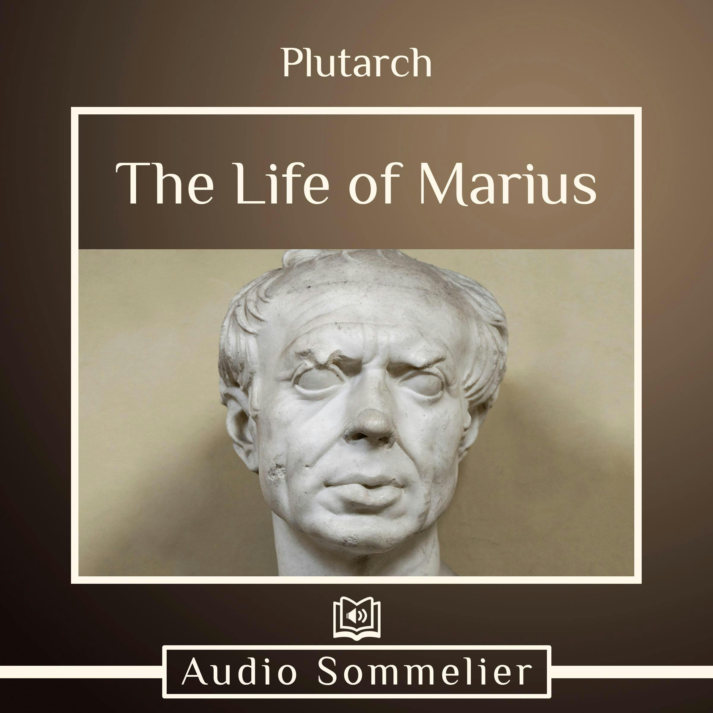 The Life of Marius - Plutarch, Bernadotte Perrin