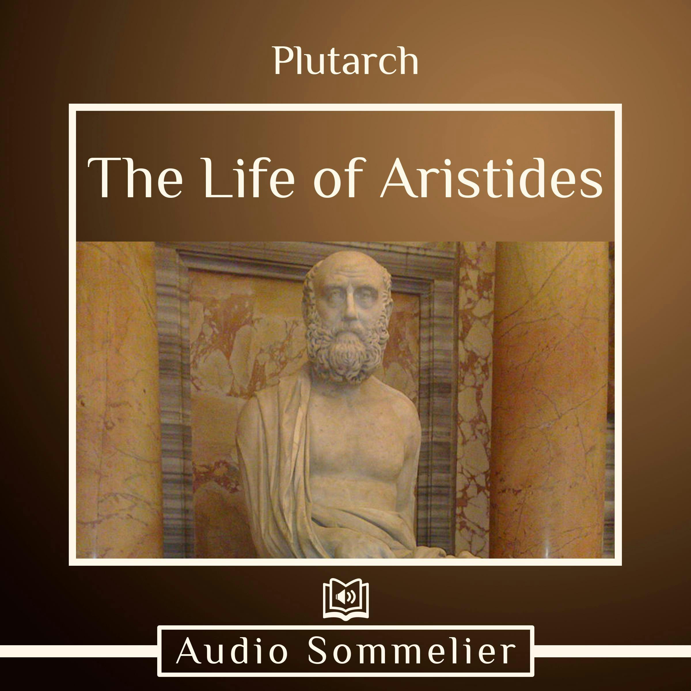 The Life of Aristides - Plutarch, Bernadotte Perrin