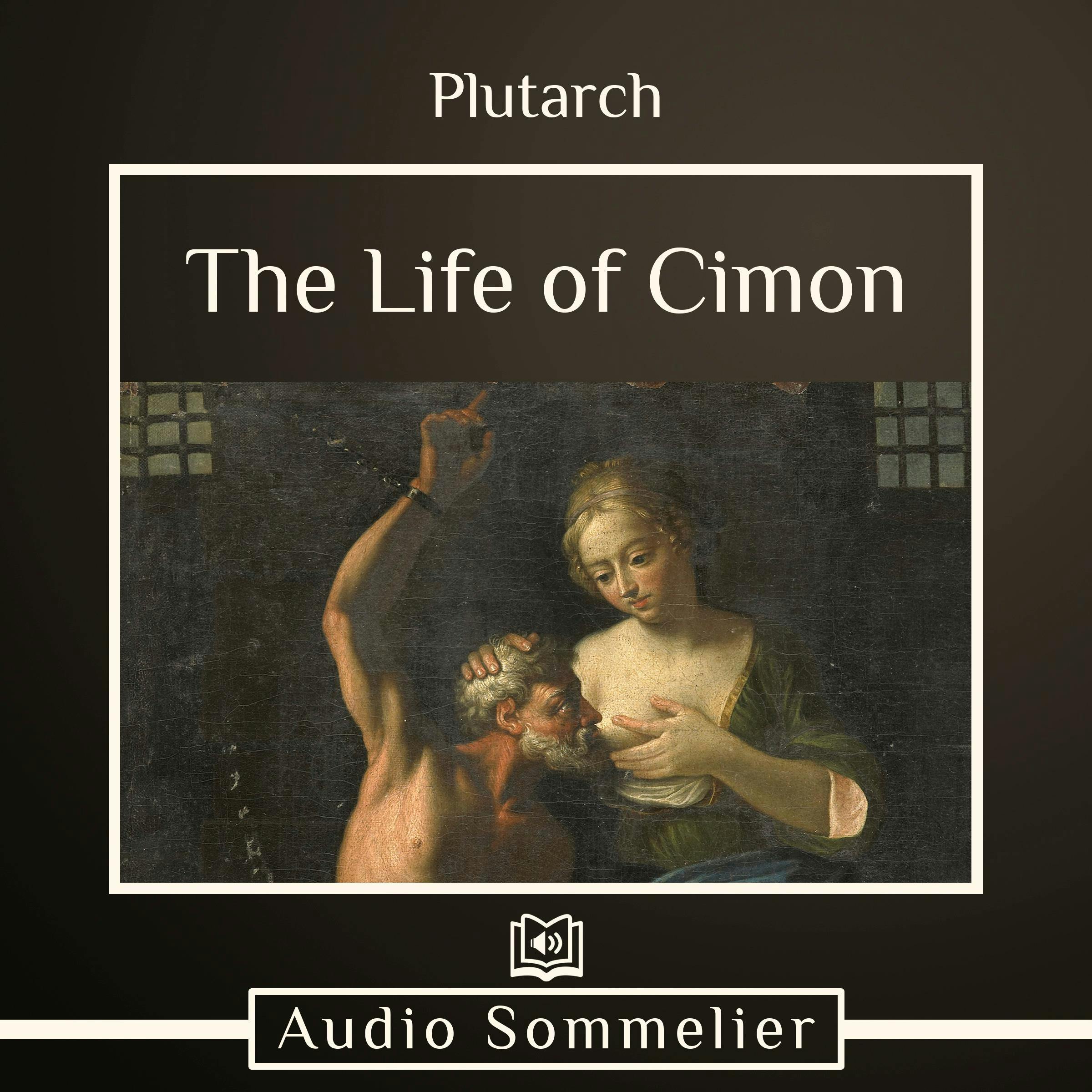 The Life of Cimon - Plutarch, Bernadotte Perrin