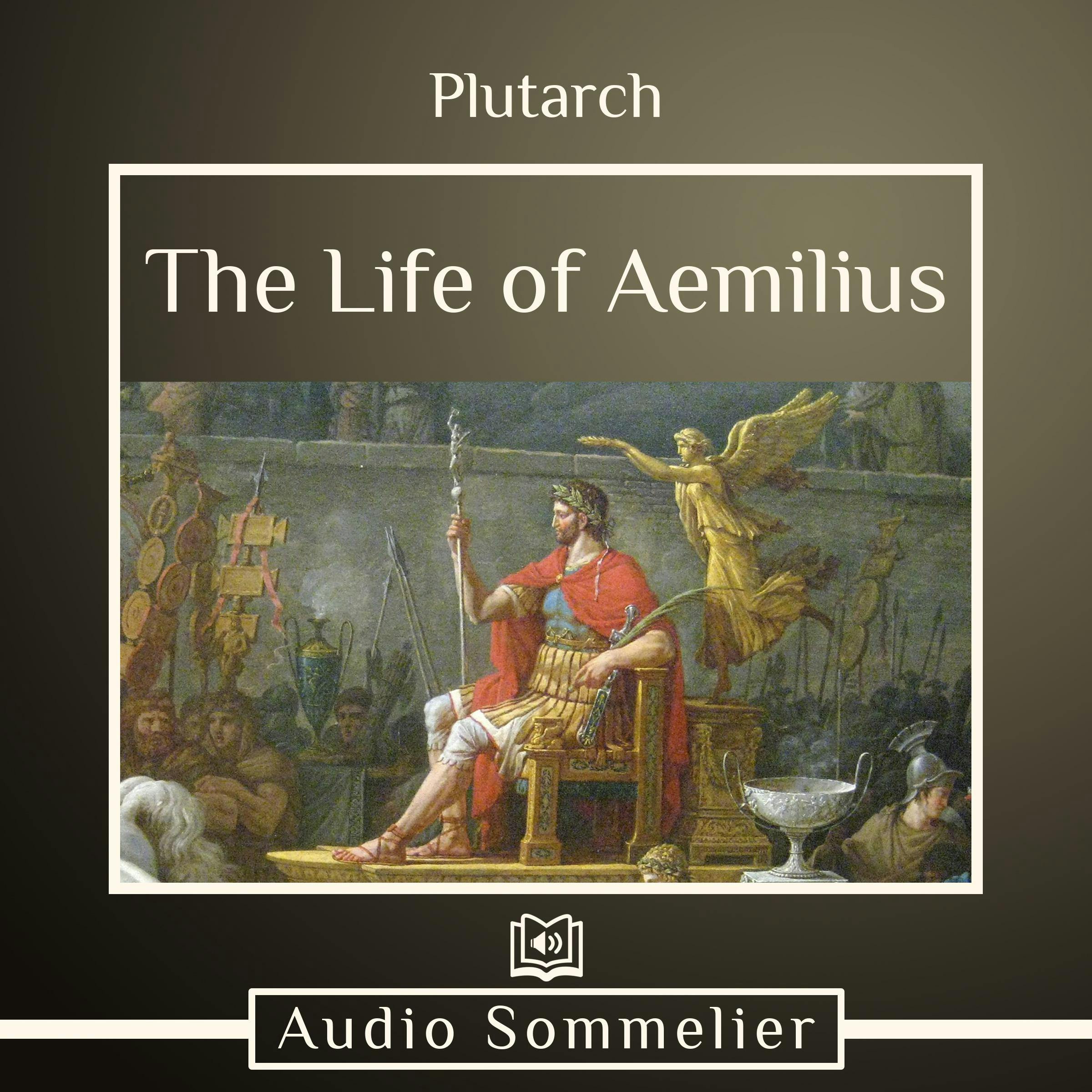 The Life of Aemilius - Plutarch, Bernadotte Perrin