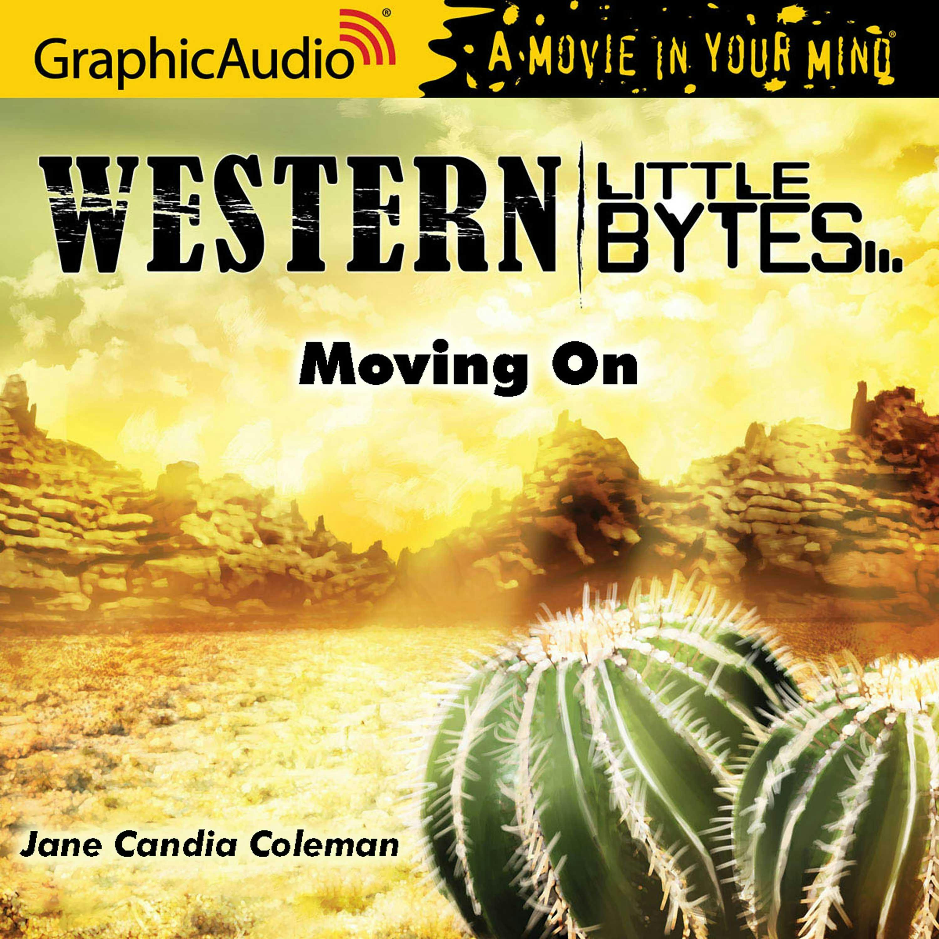 Moving On [Dramatized Adaptation] - Jane Candia Coleman