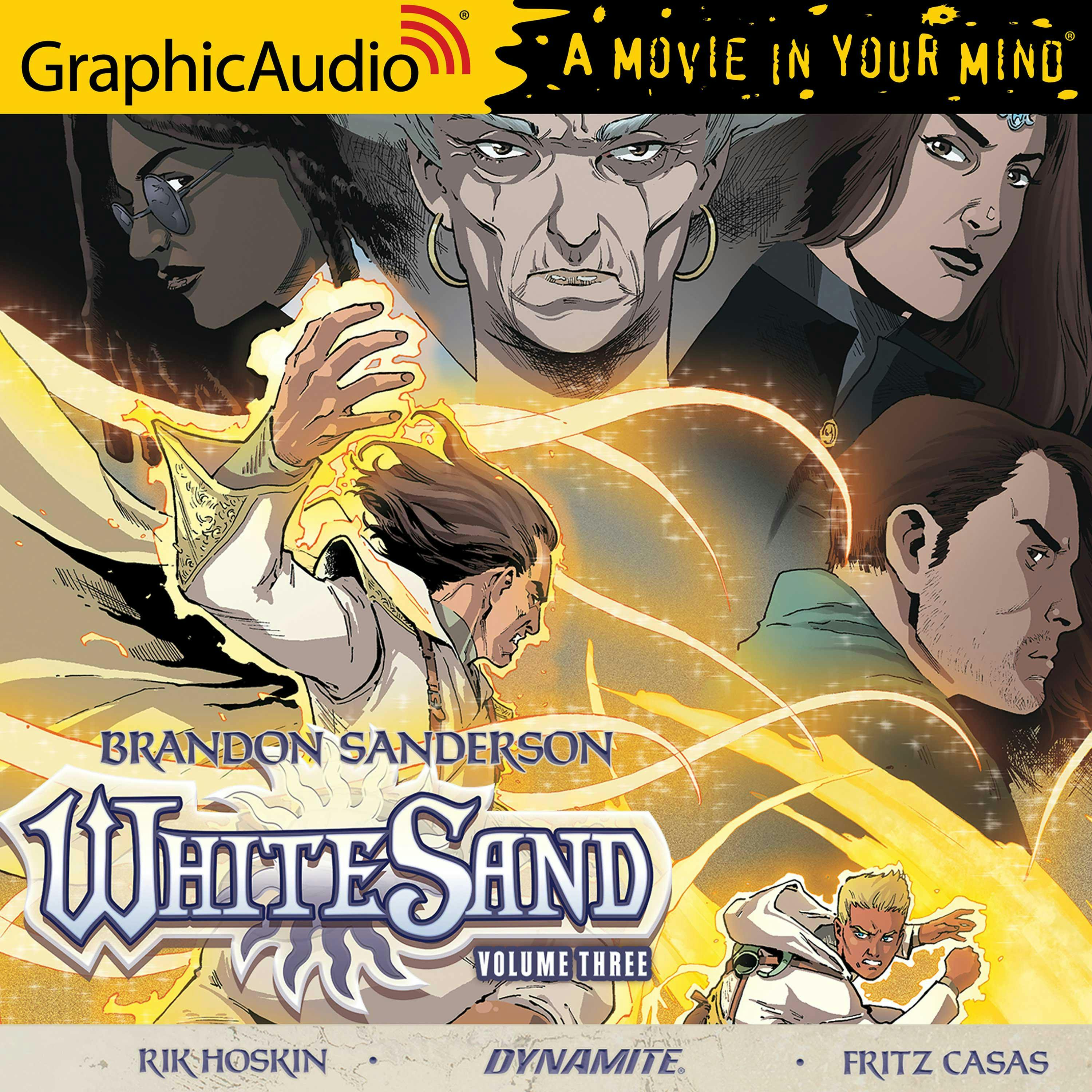 White Sand: Volume Three [Dramatized Adaptation] - Brandon Sanderson
