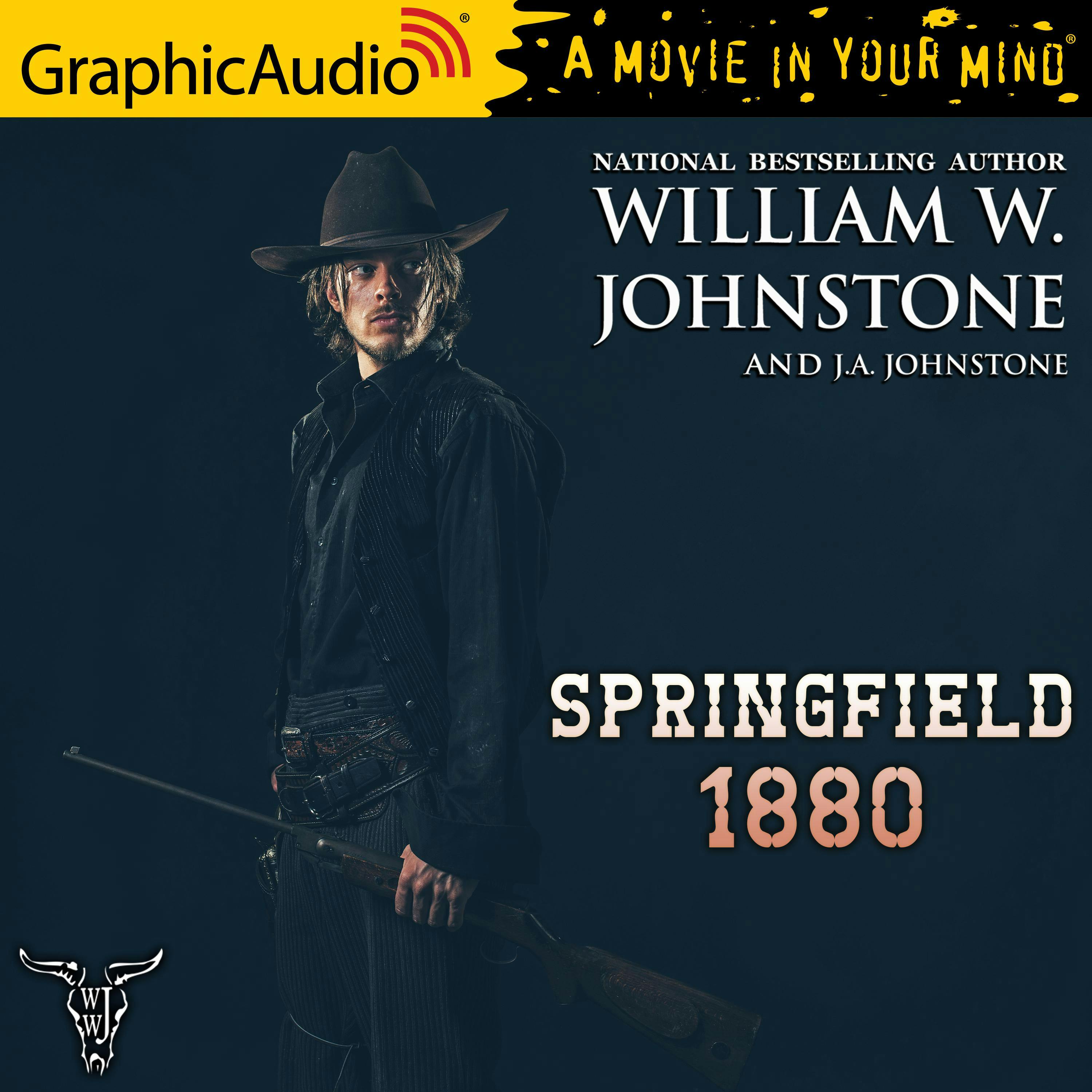 Springfield 1880 [Dramatized Adaptation] - J.A. Johnstone, William W. Johnstone