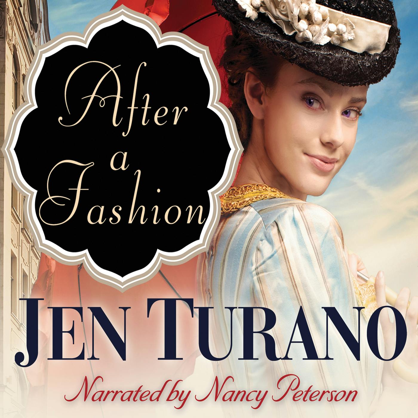After a Fashion (Unabridged) - Jen Turano