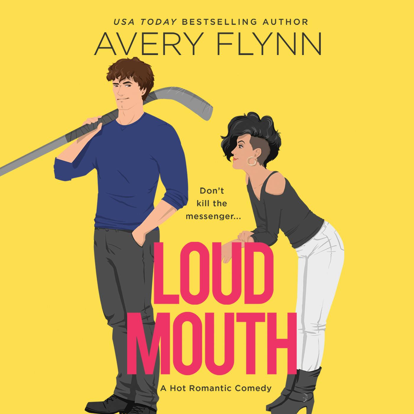 Loud Mouth - Ice Knights, Book 3 (Unabridged) - Avery Flynn