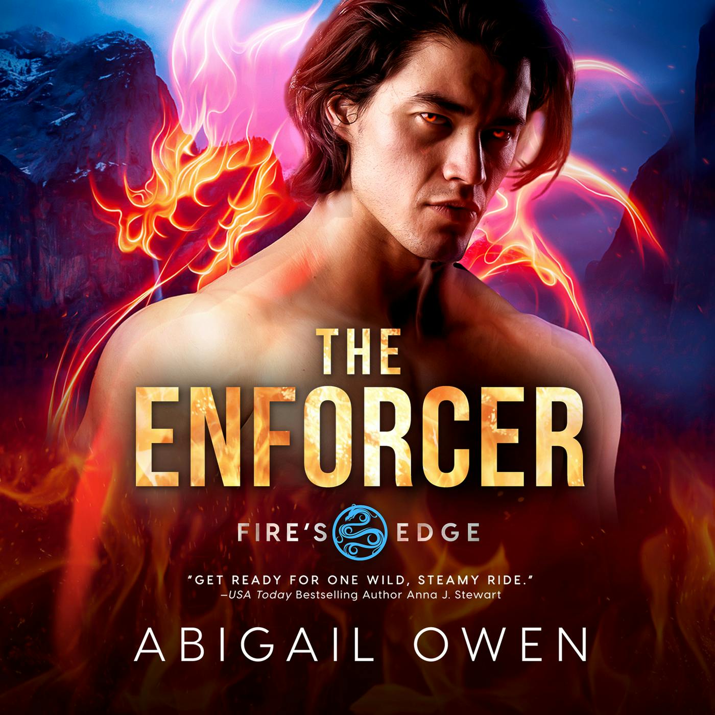 The Enforcer - Fire's Edge, Book 4 (Unabridged) - Abigail Owen