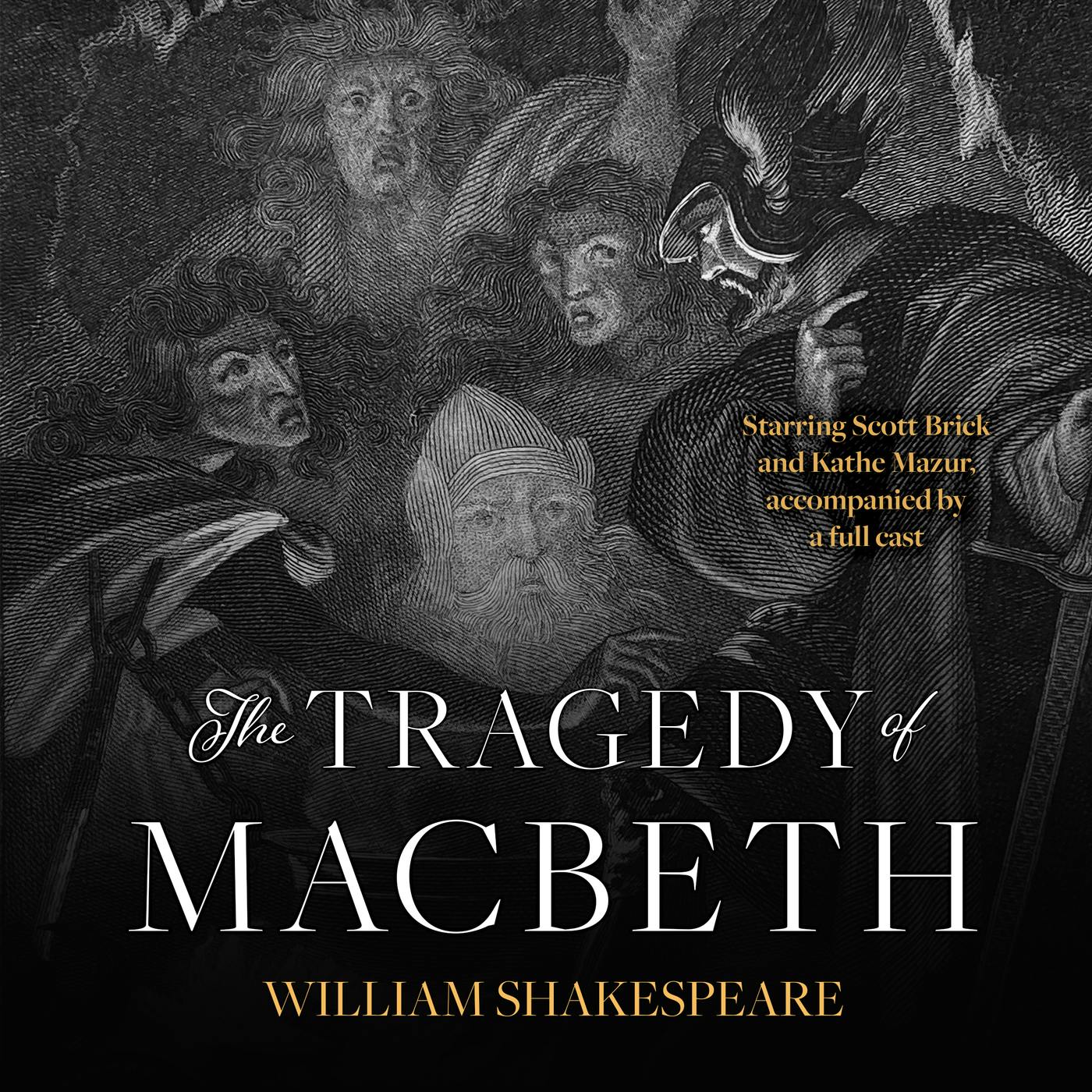 The Tragedy of Macbeth (Unabridged) - undefined