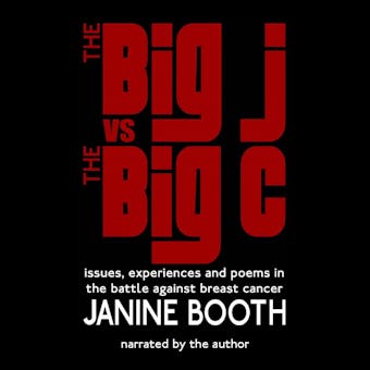 The Big J vs The Big C: issues, experiences and poems in the battle against breast cancer