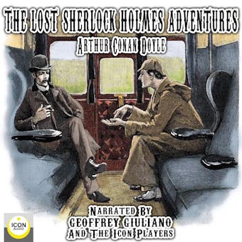 The Lost Sherlock Holmes Adventures