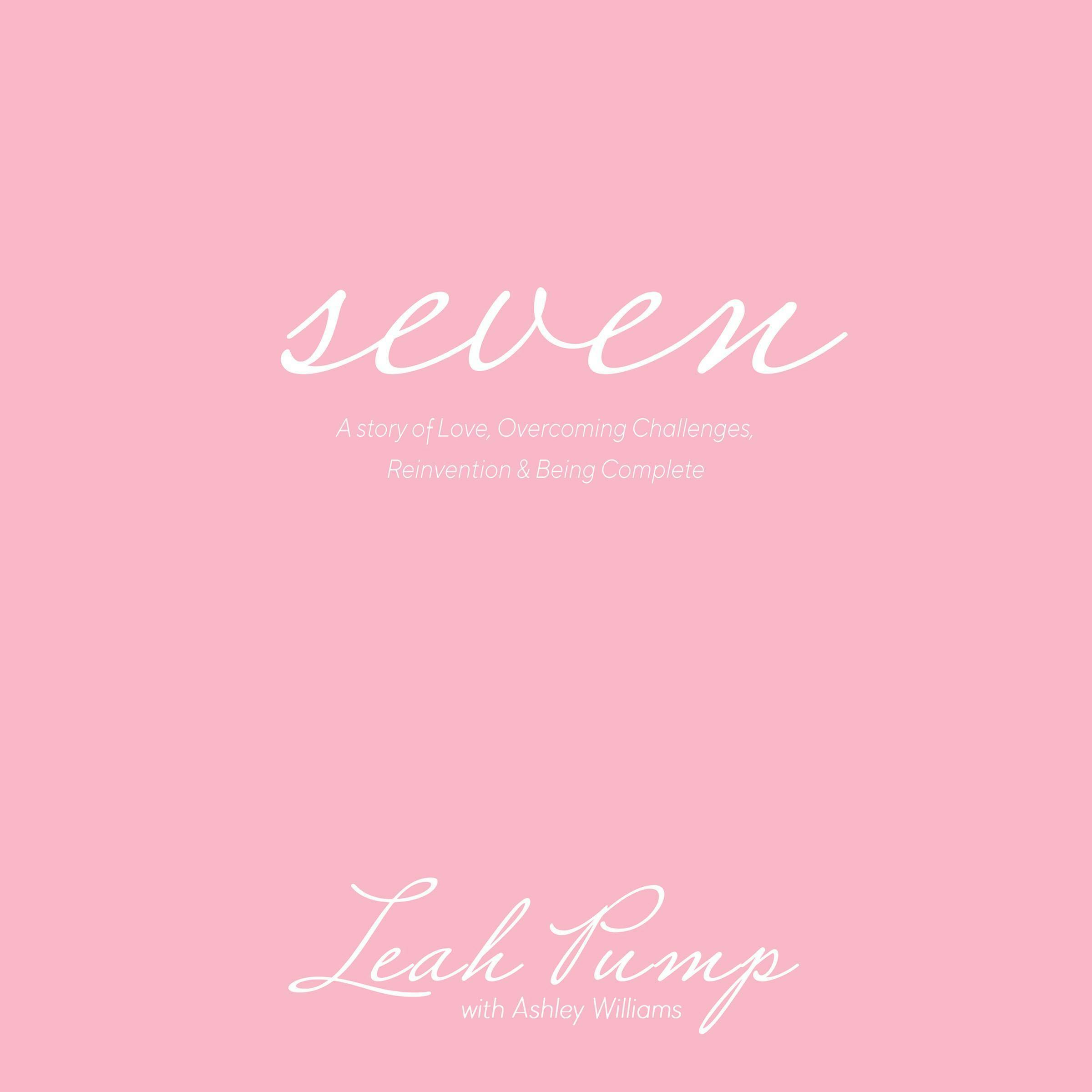 Seven - Ashley Williams, Leah Pump