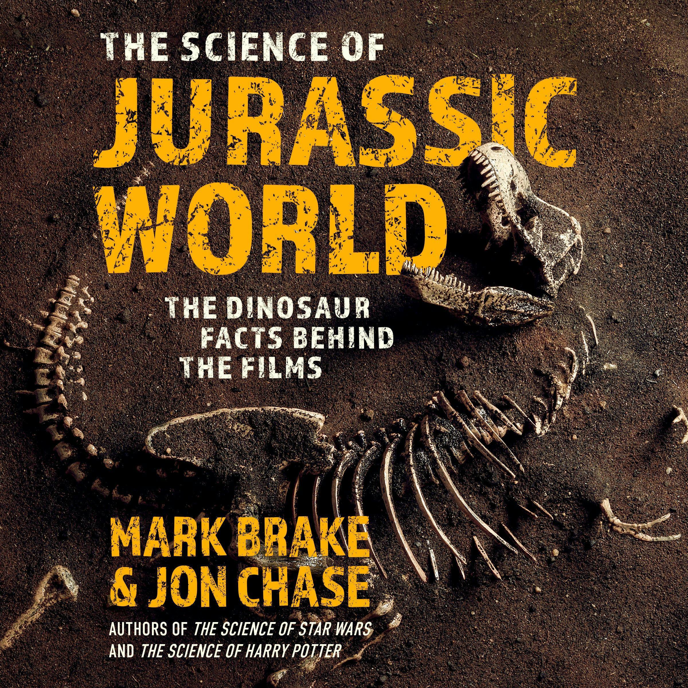 The Science of Jurassic World: The Dinosaur Facts Behind the Films - undefined