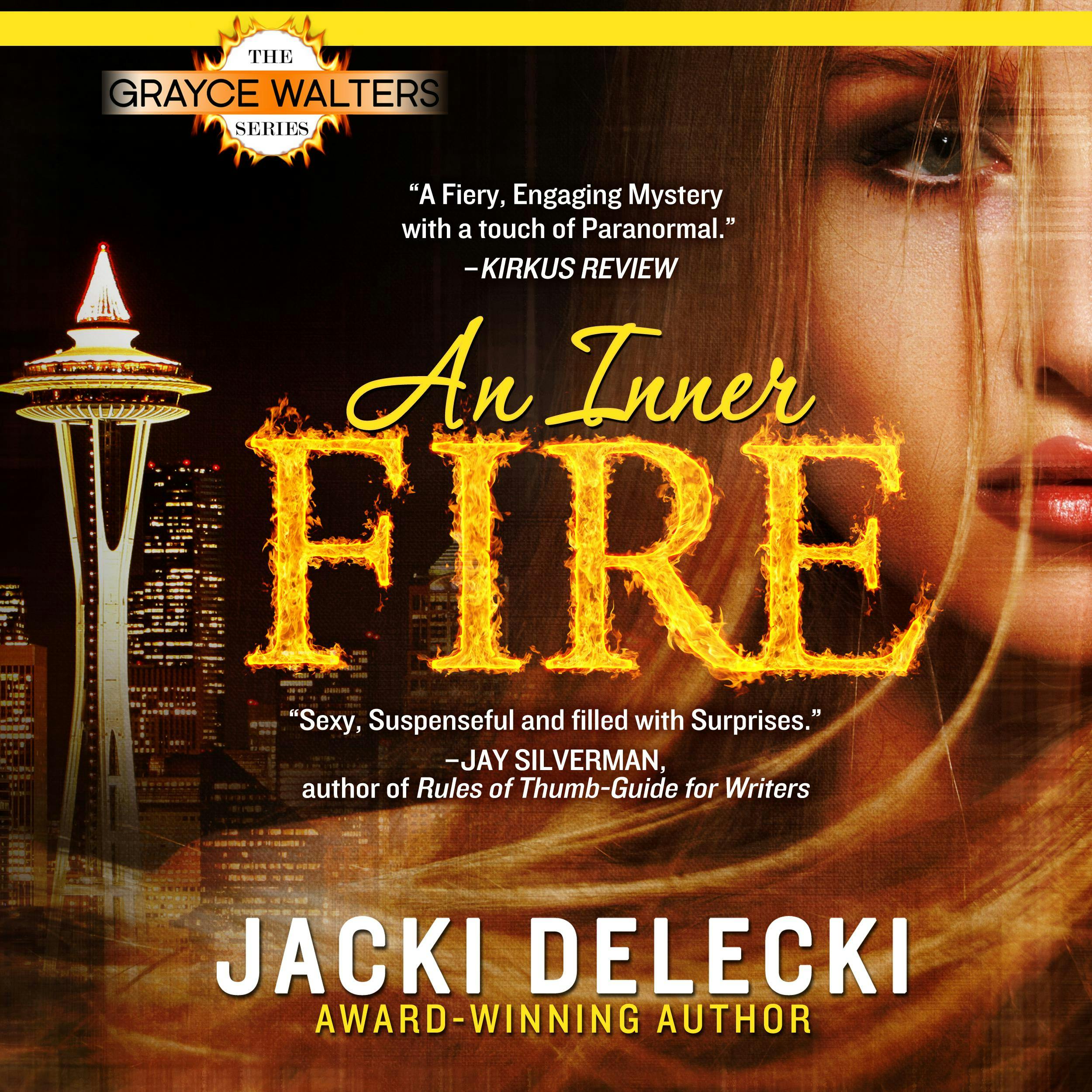An Inner Fire - Jacki Delecki