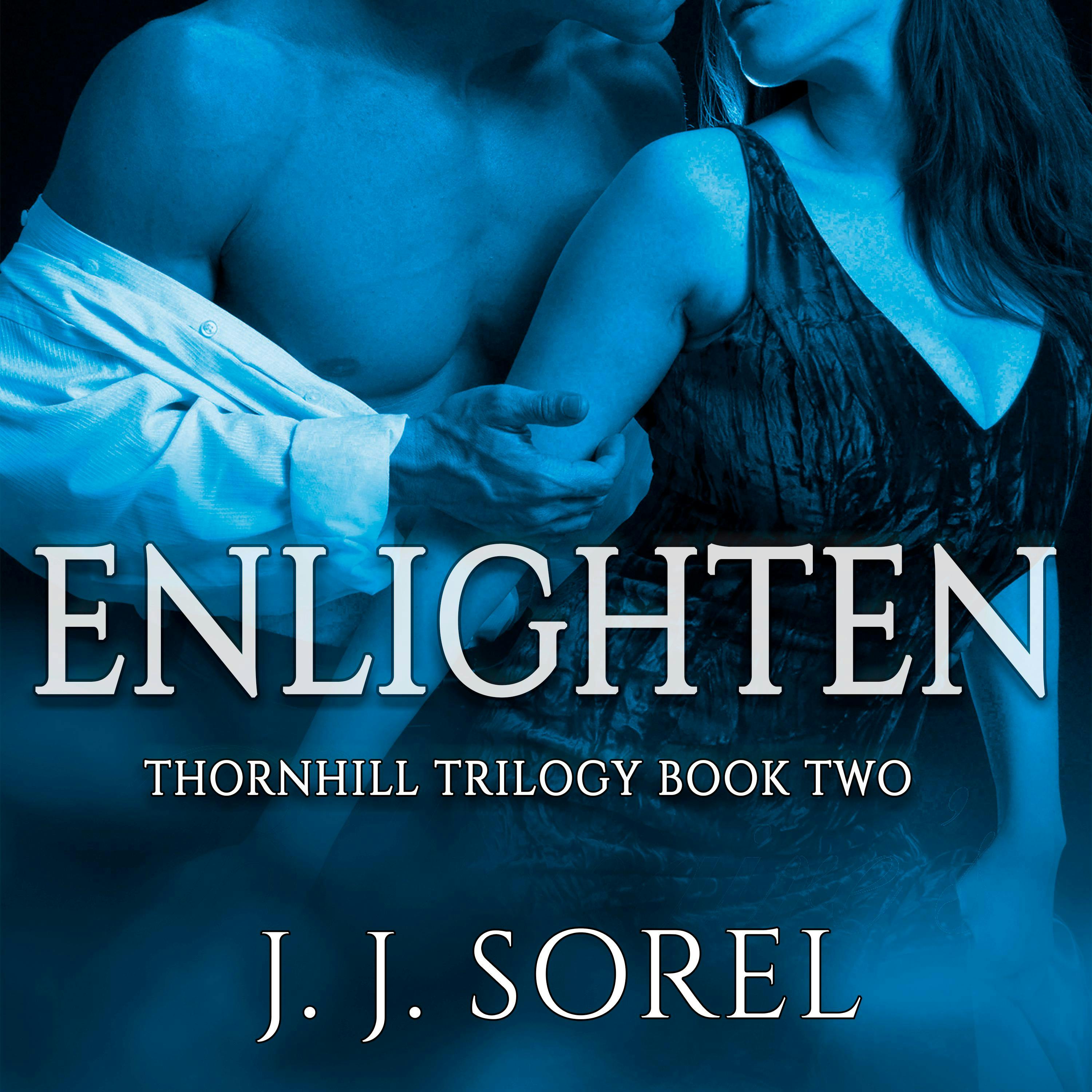 Enlighten - J. J. Sorel