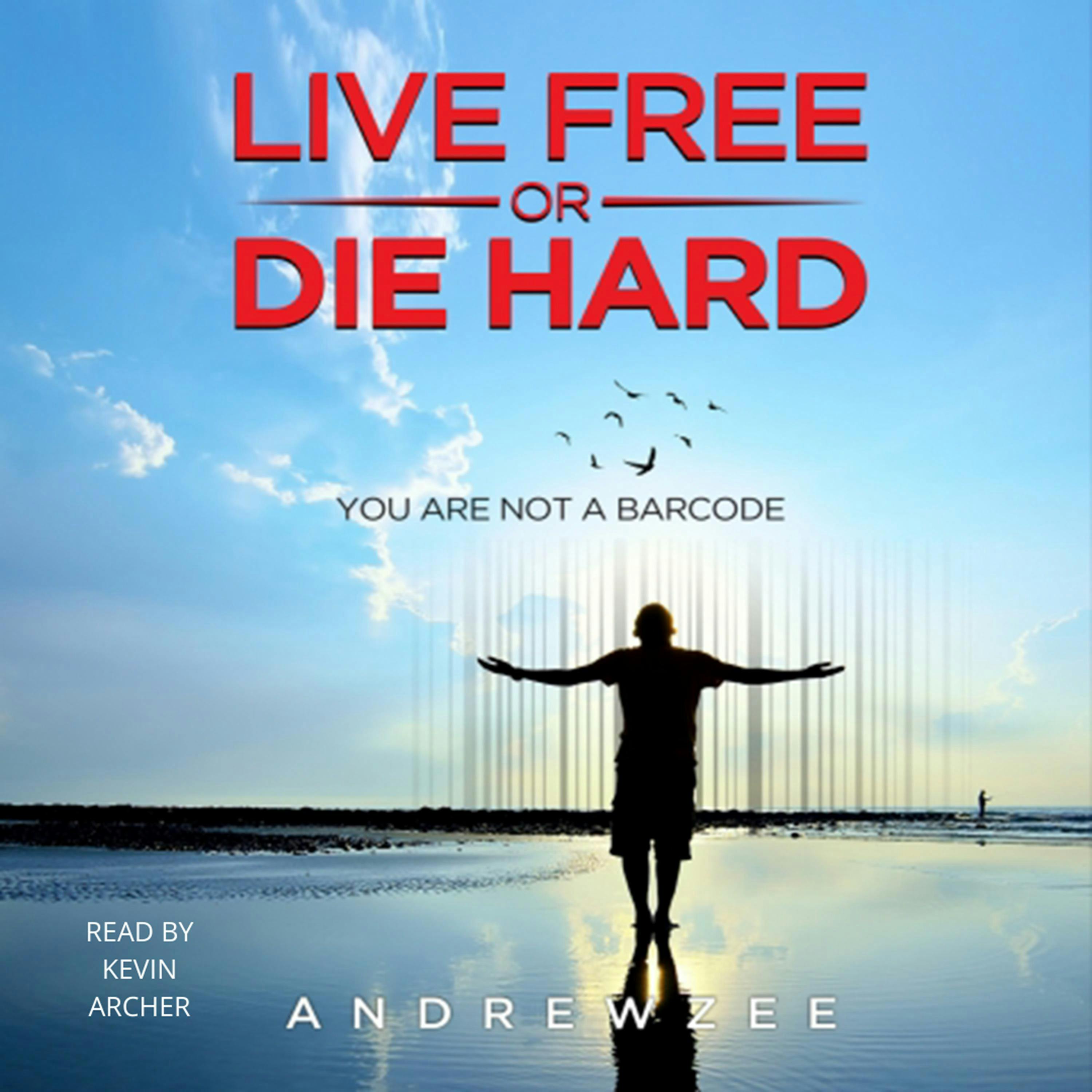 Live Free or Die Hard: You are not a barcode - undefined
