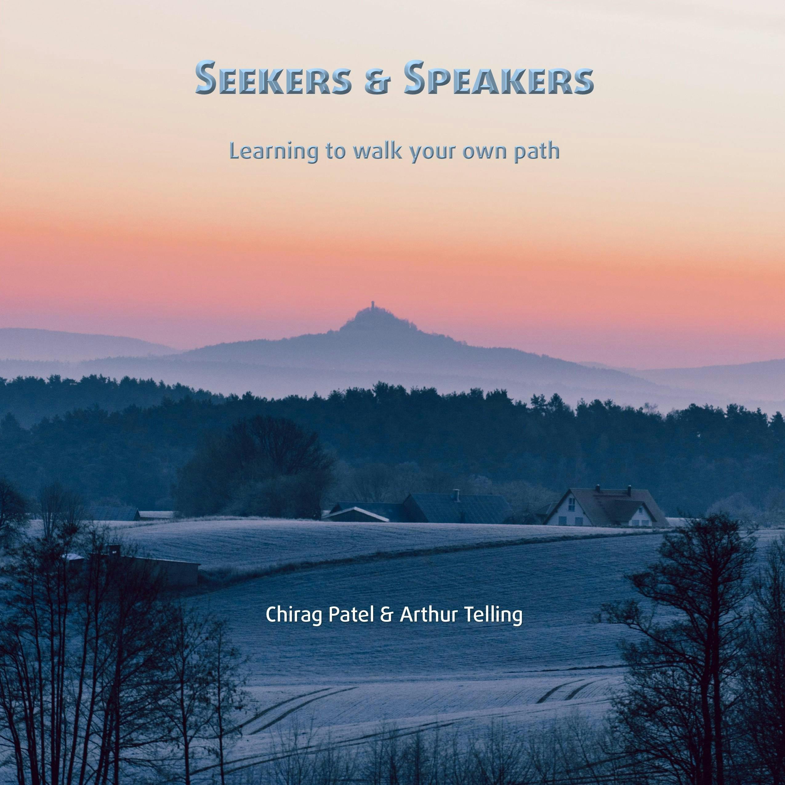 Seekers & Speakers: Learning To Walk Your Own Path - undefined