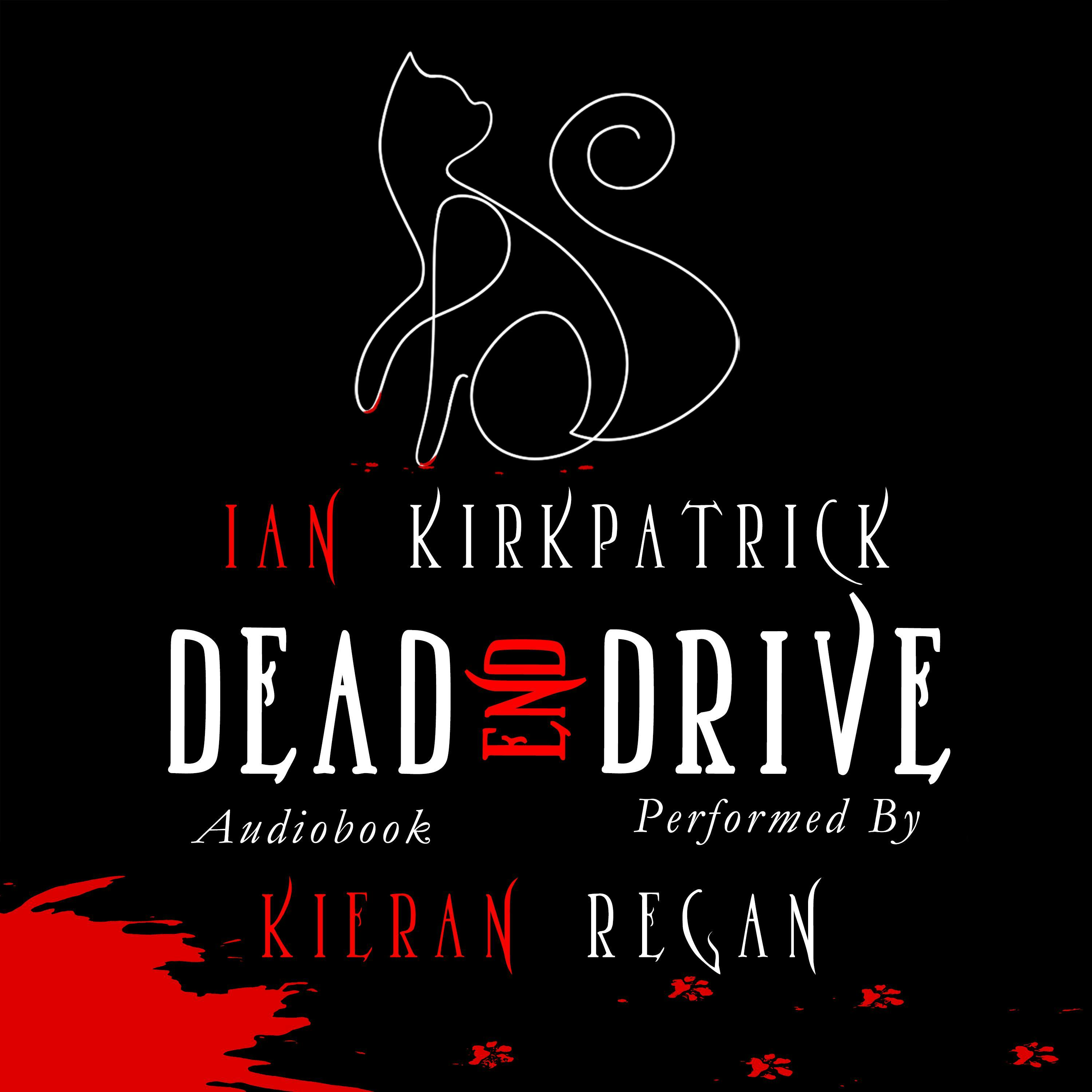 Dead End Drive - Ian Kirkpatrick