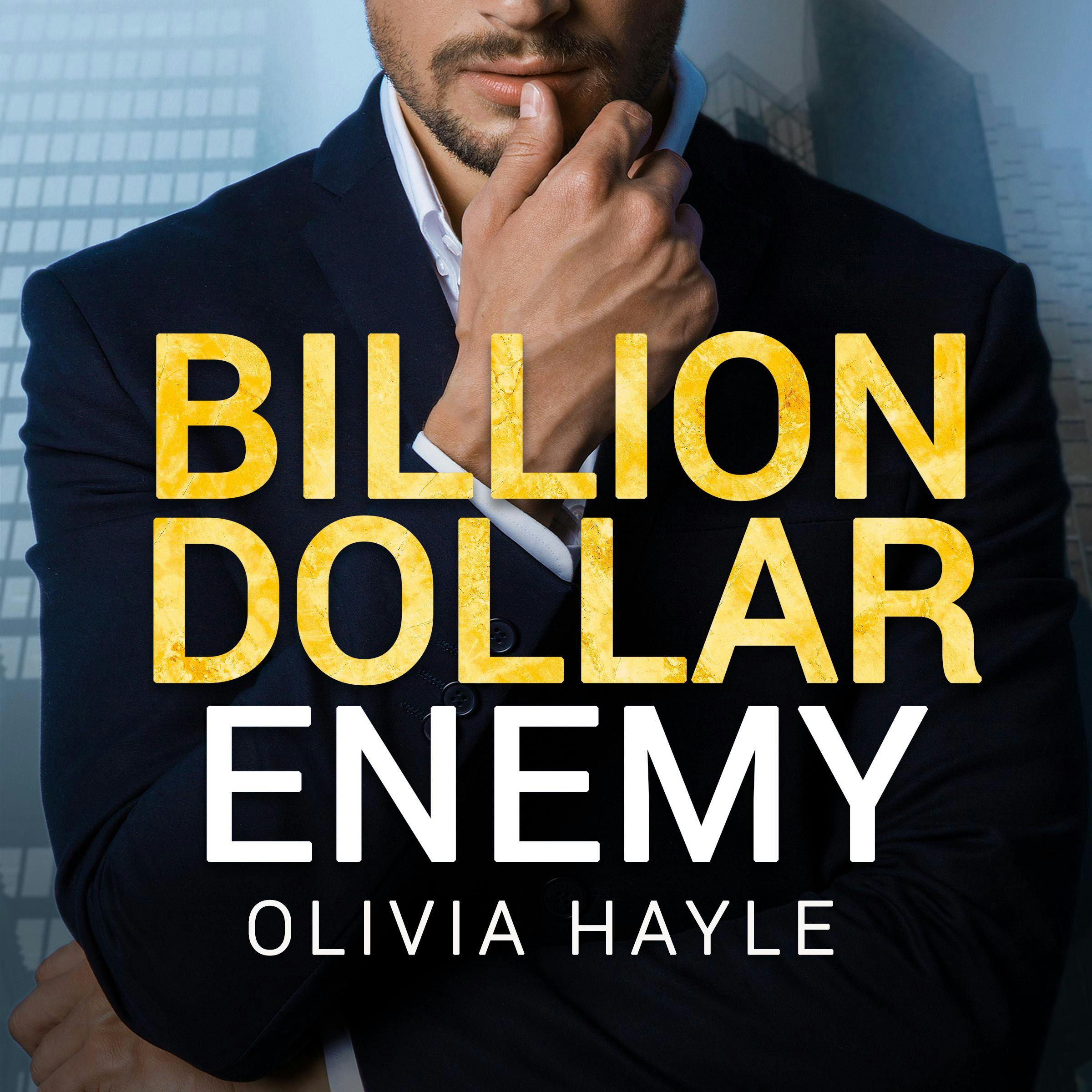 Billion Dollar Enemy - Olivia Hayle