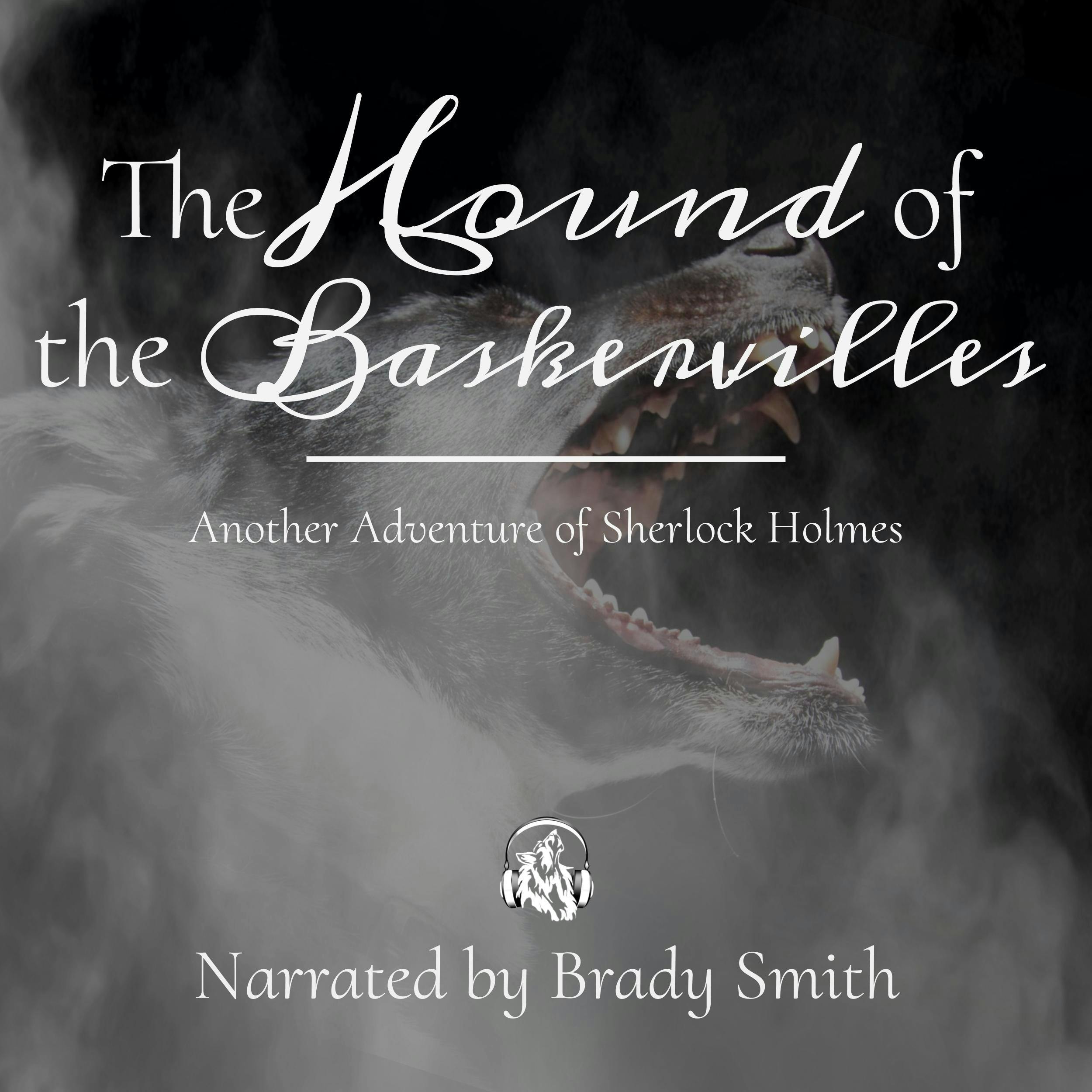 The Hound of the Baskervilles: Another Adventure of Sherlock Holmes - Sir Arthur Conan Doyle