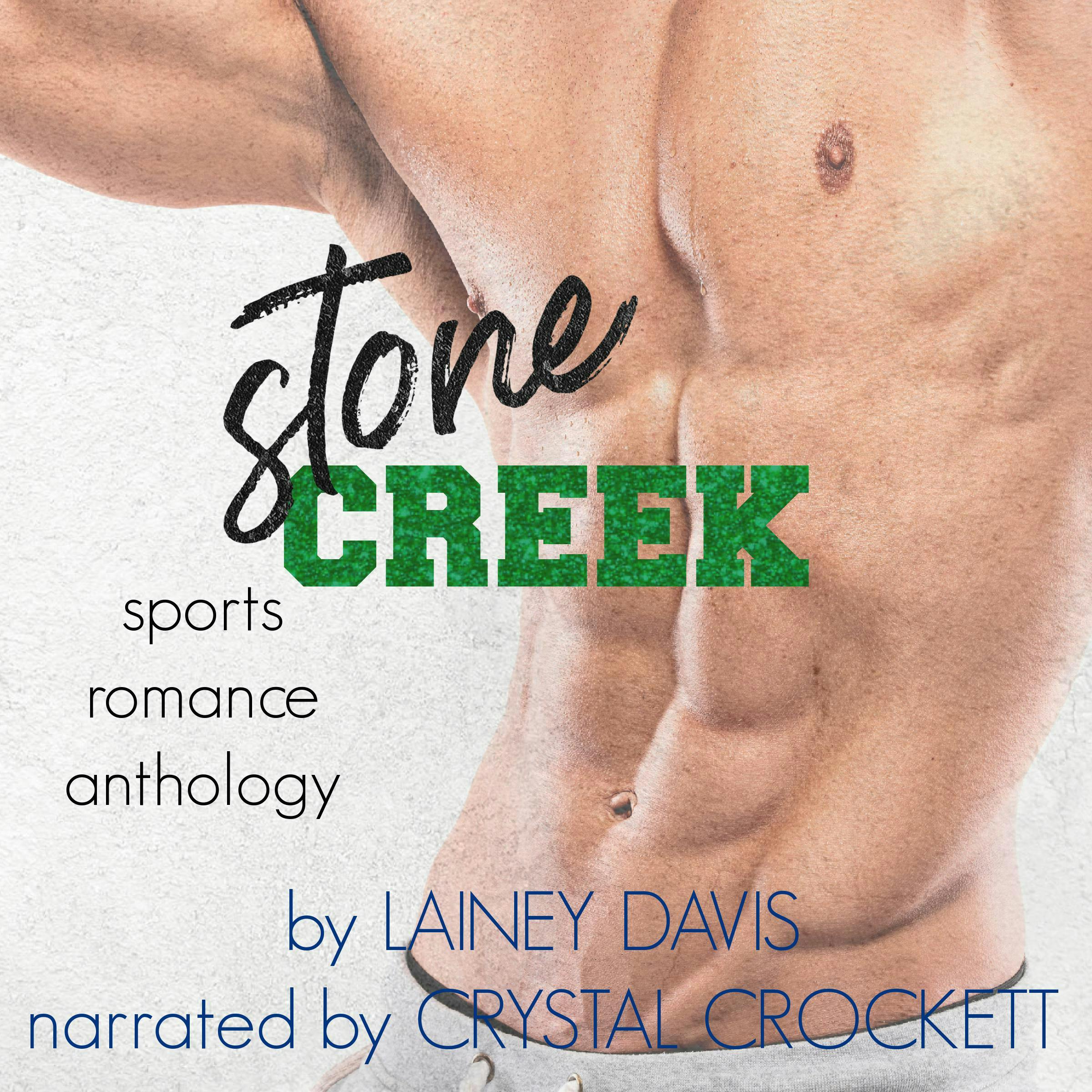 Stone Creek: A 3-Book Sports Romance Anthology - Lainey Davis