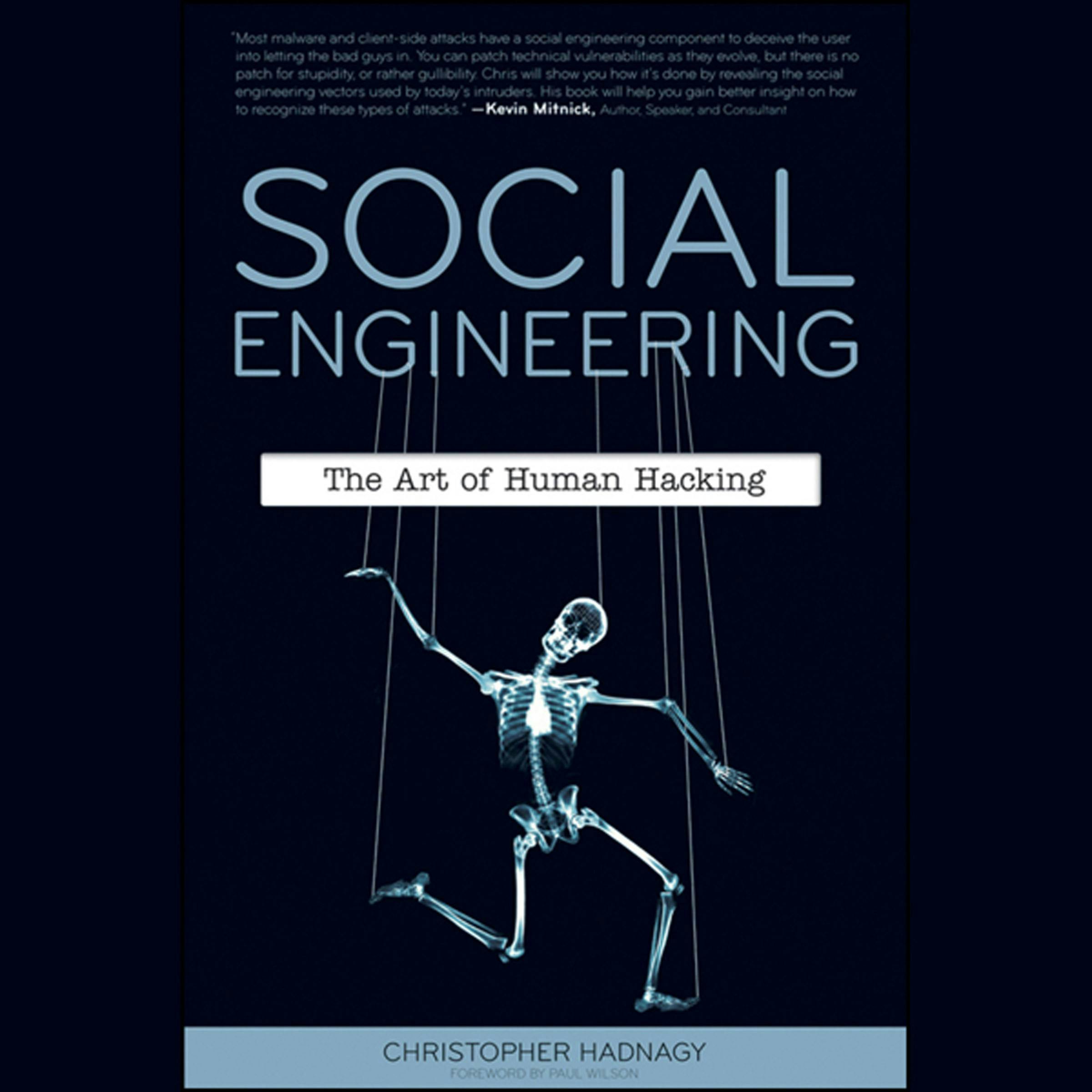 Social Engineering: The Art of Human Hacking - undefined