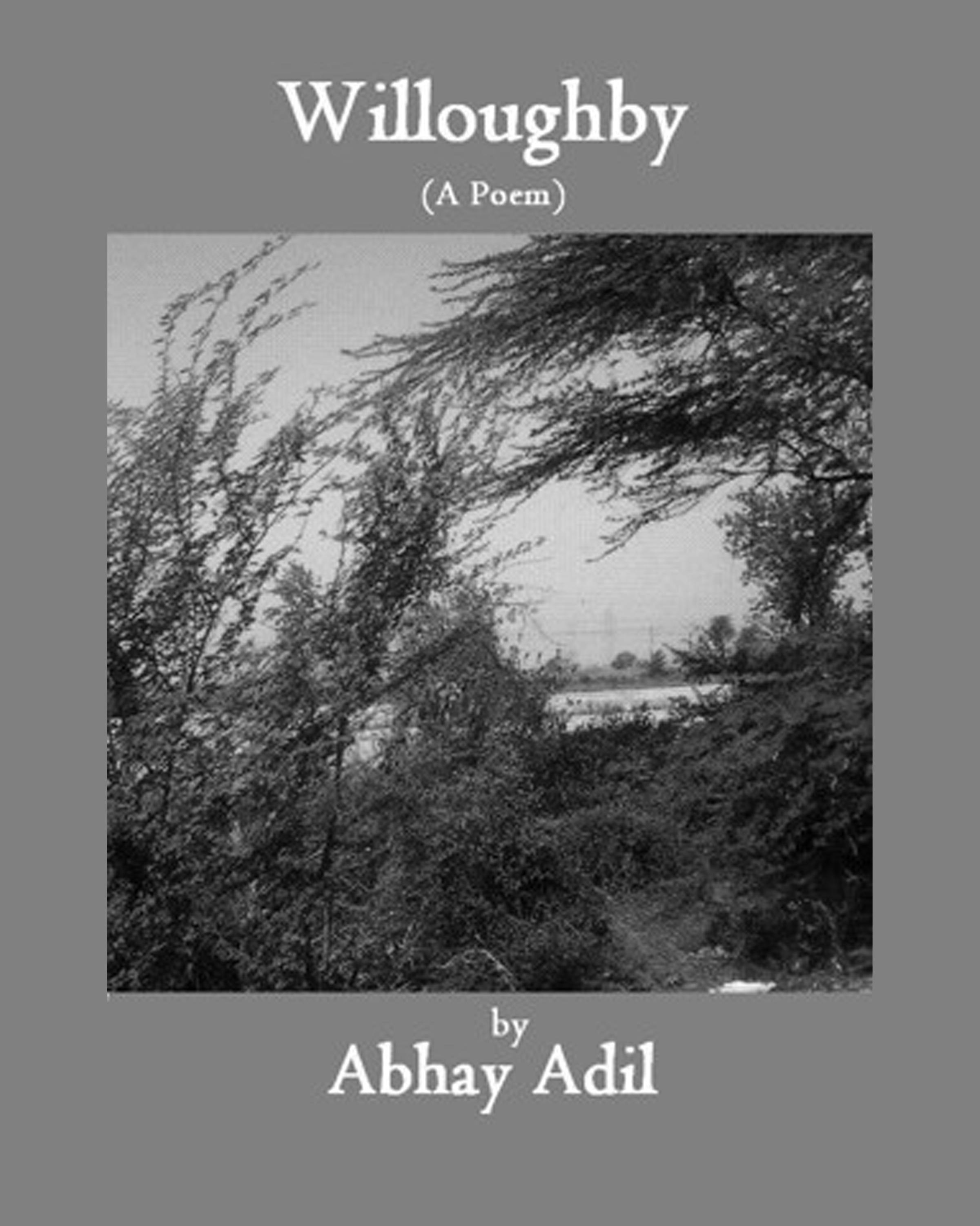 Willoughby - Abhay Adil