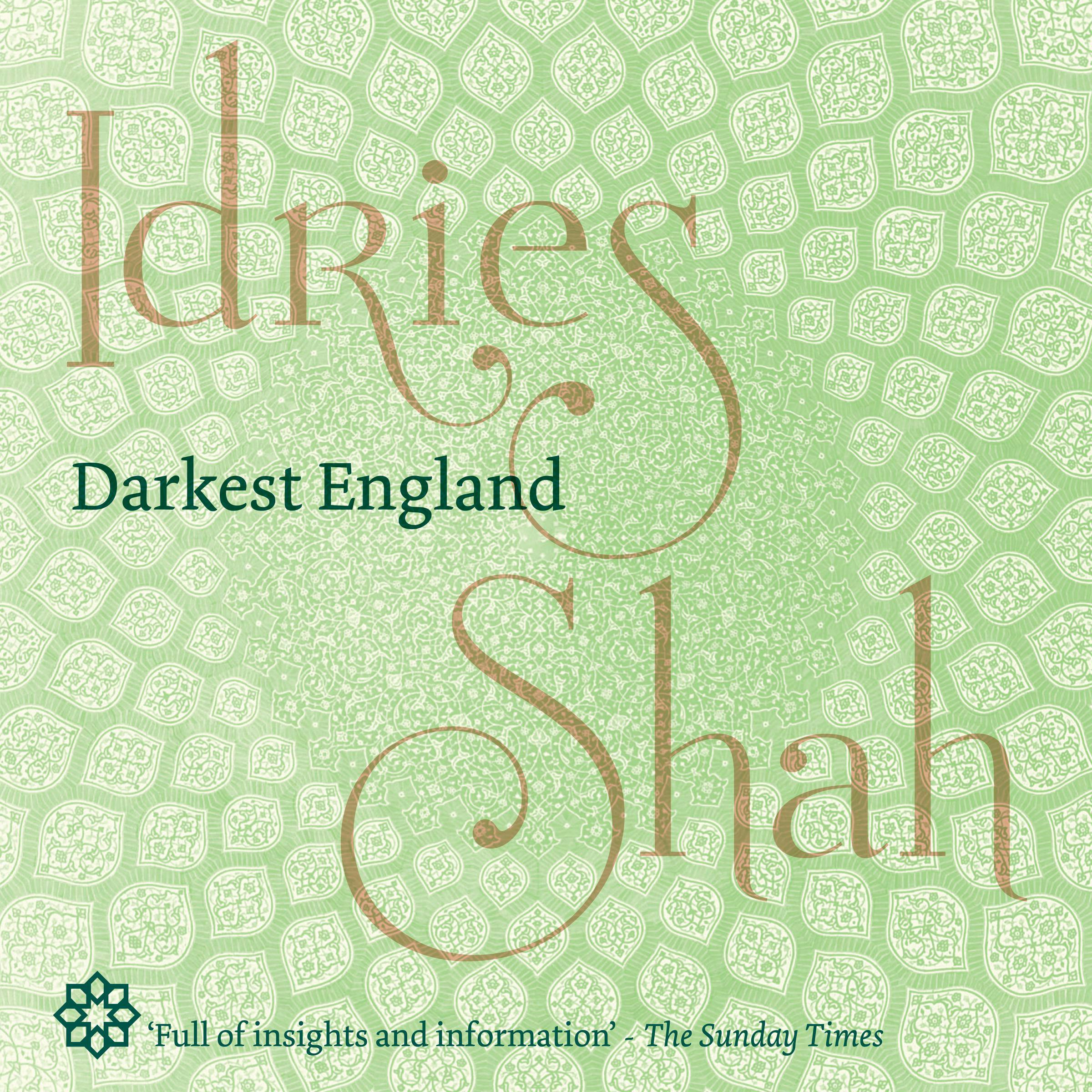 Darkest England - Idries Shah