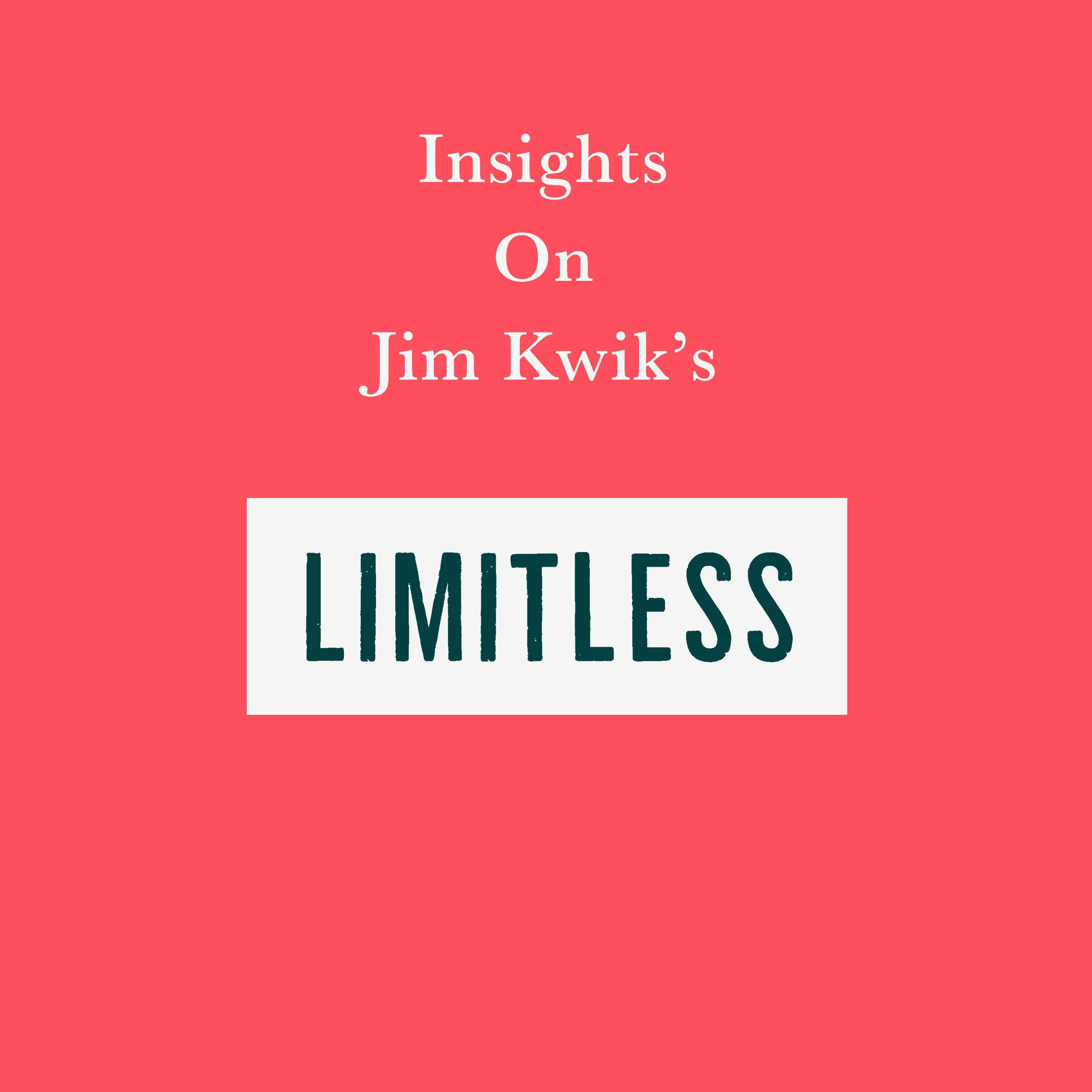 Insights on Jim Kwik’s Limitless - undefined