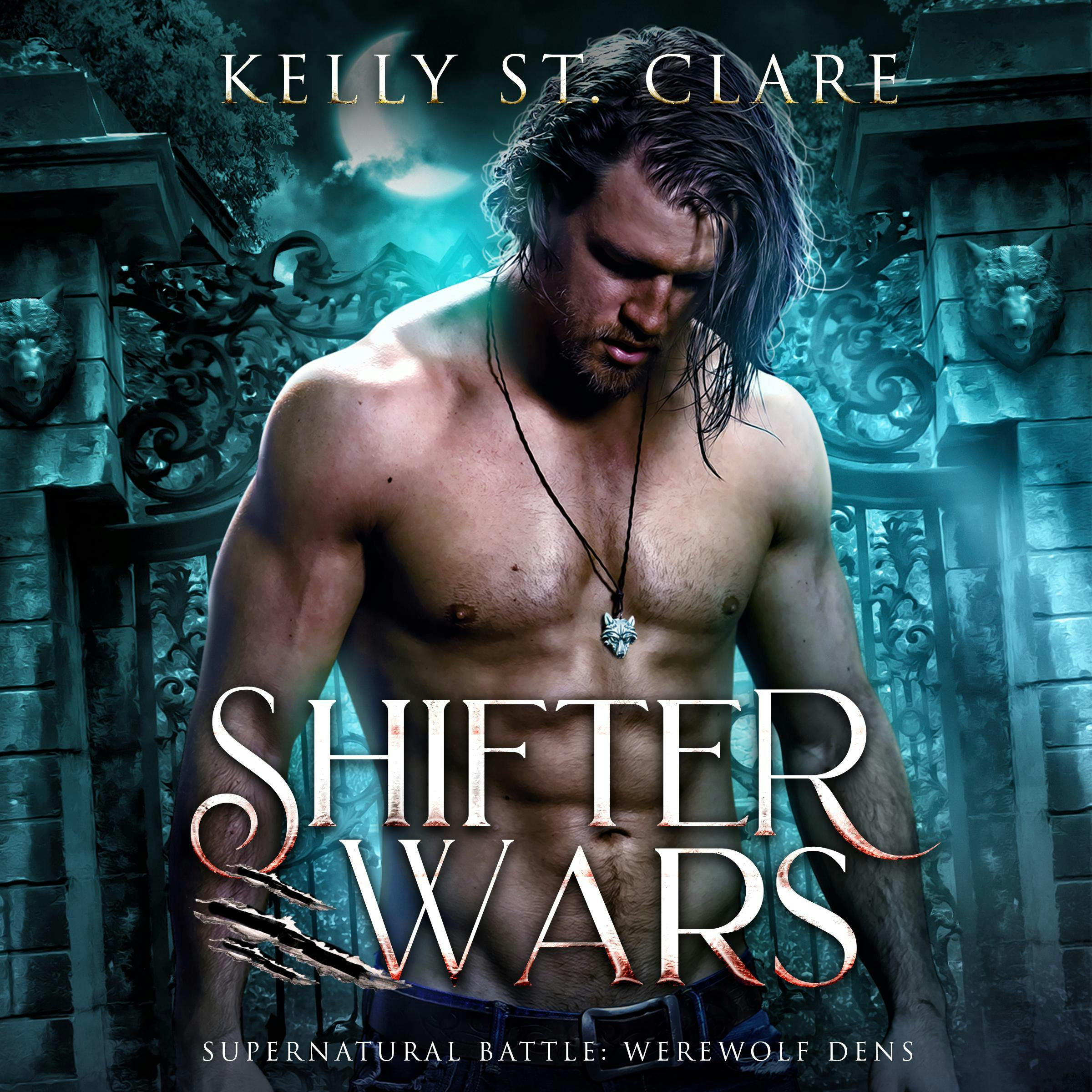 Shifter Wars: Supernatural Battle - Kelly St. Clare