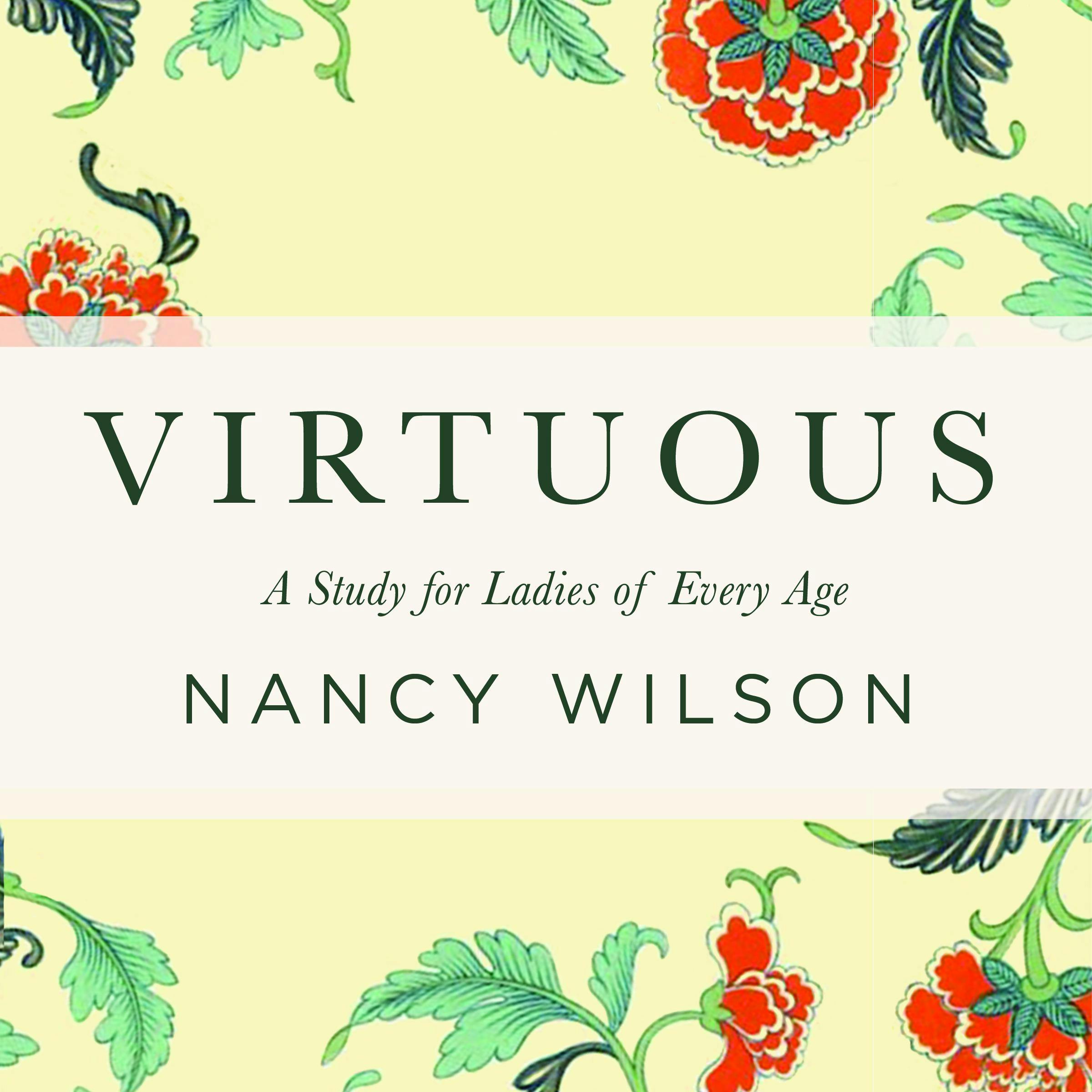 Virtuous: A Study for Ladies of Every Age - undefined