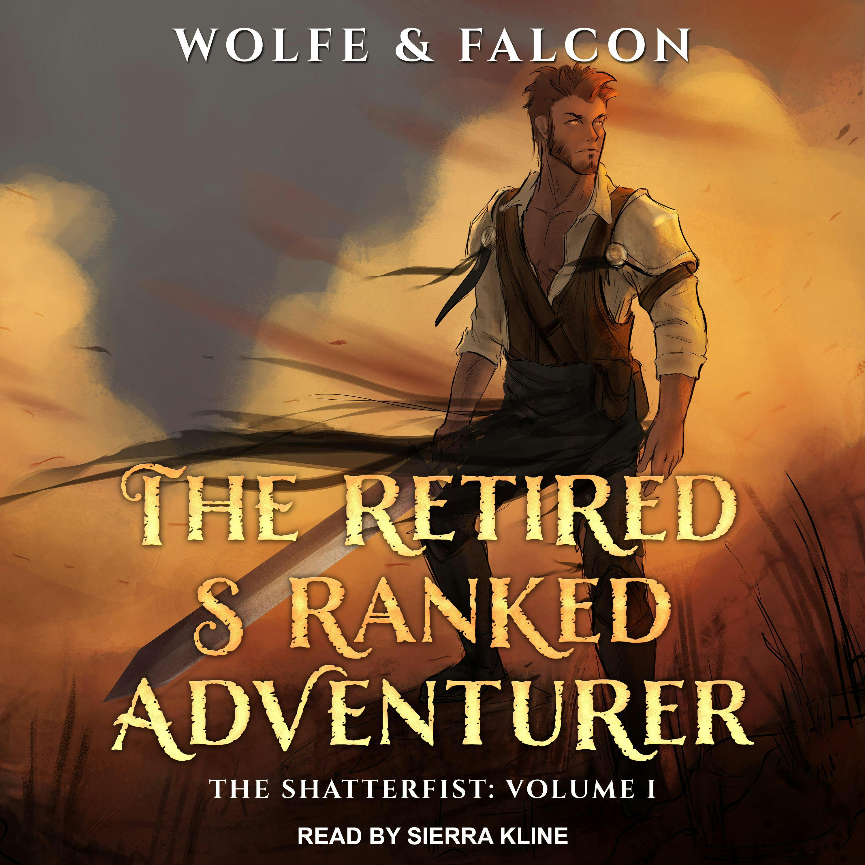 The Retired S Ranked Adventurer: Volume I - undefined