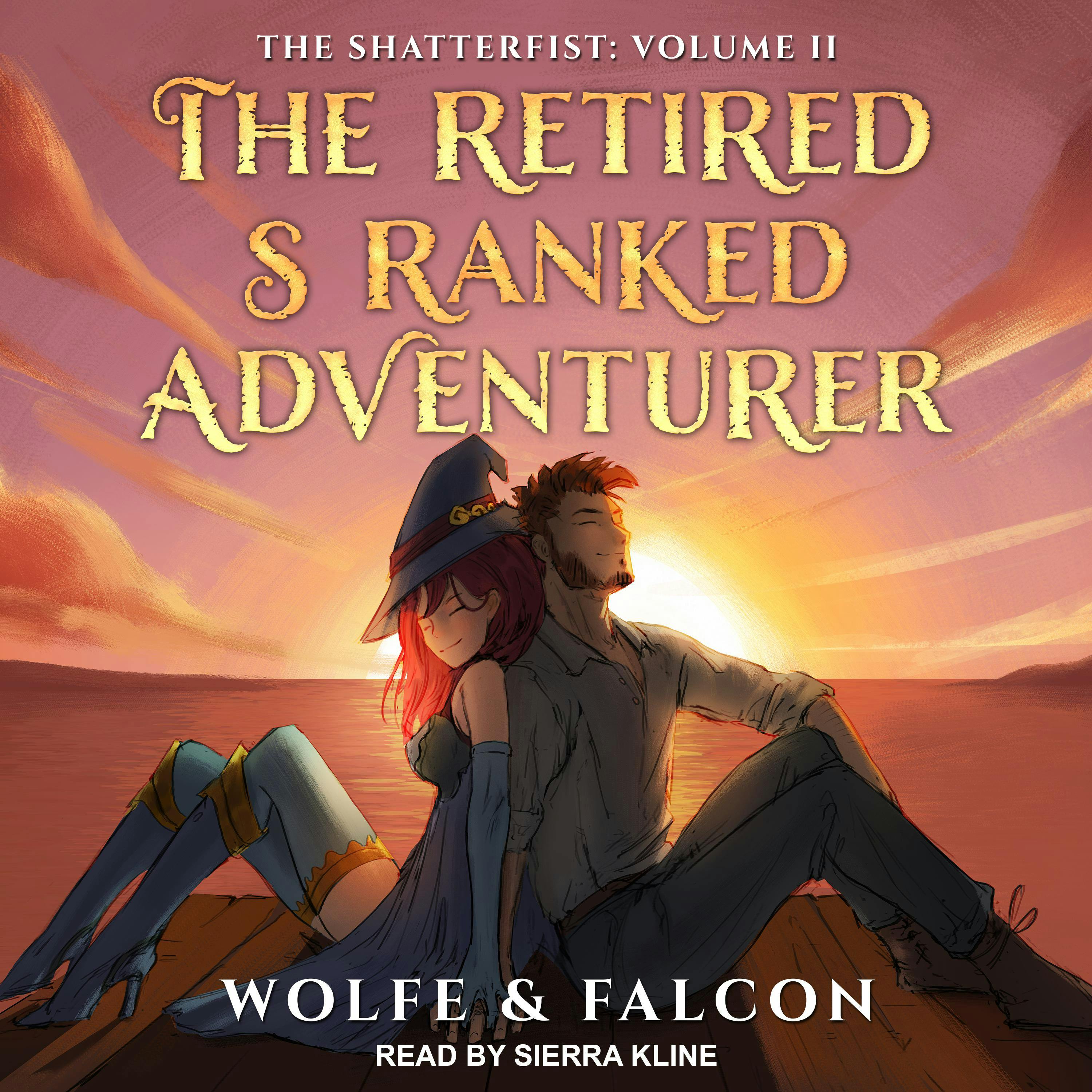 The Retired S Ranked Adventurer: Volume II - undefined