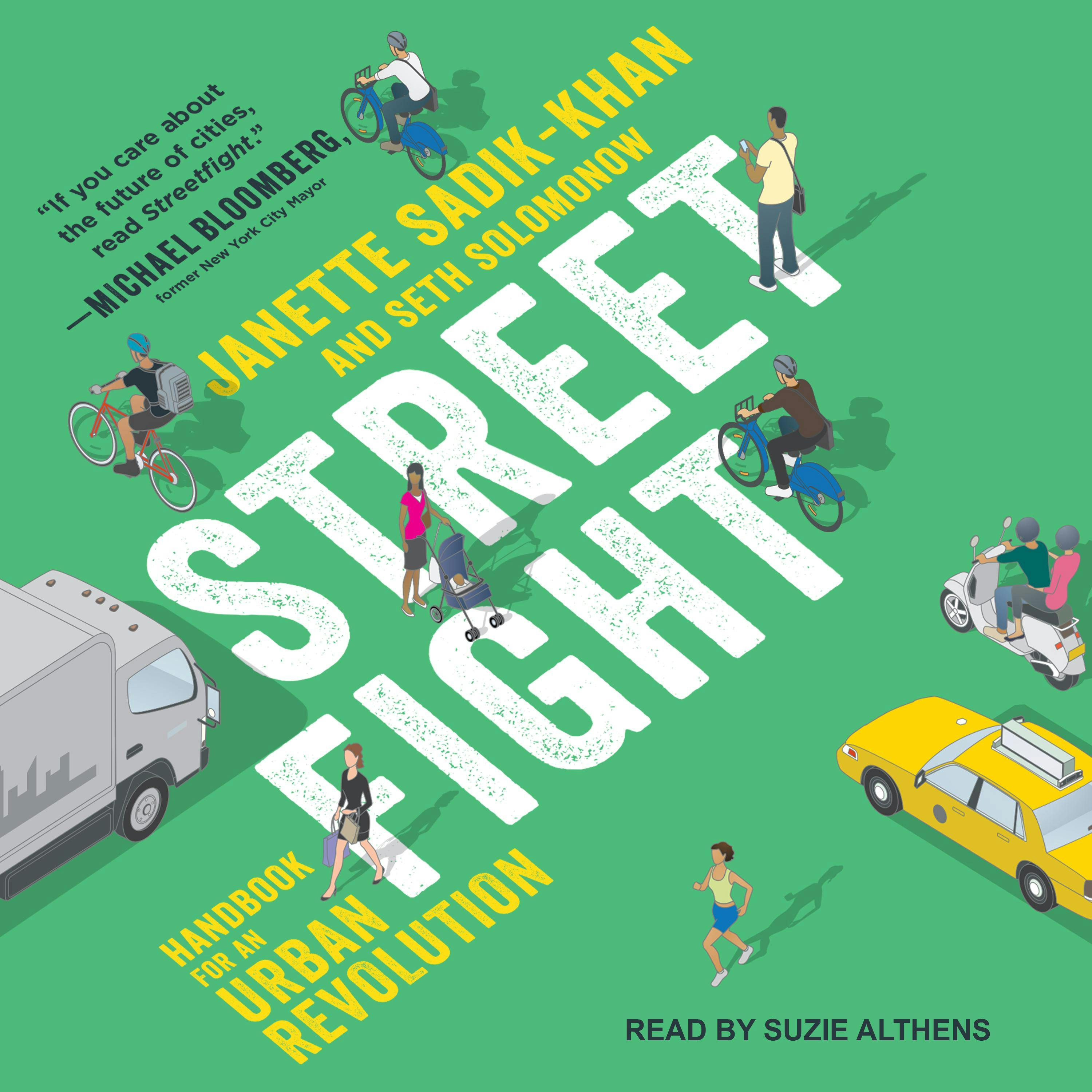Streetfight: Handbook for an Urban Revolution - undefined