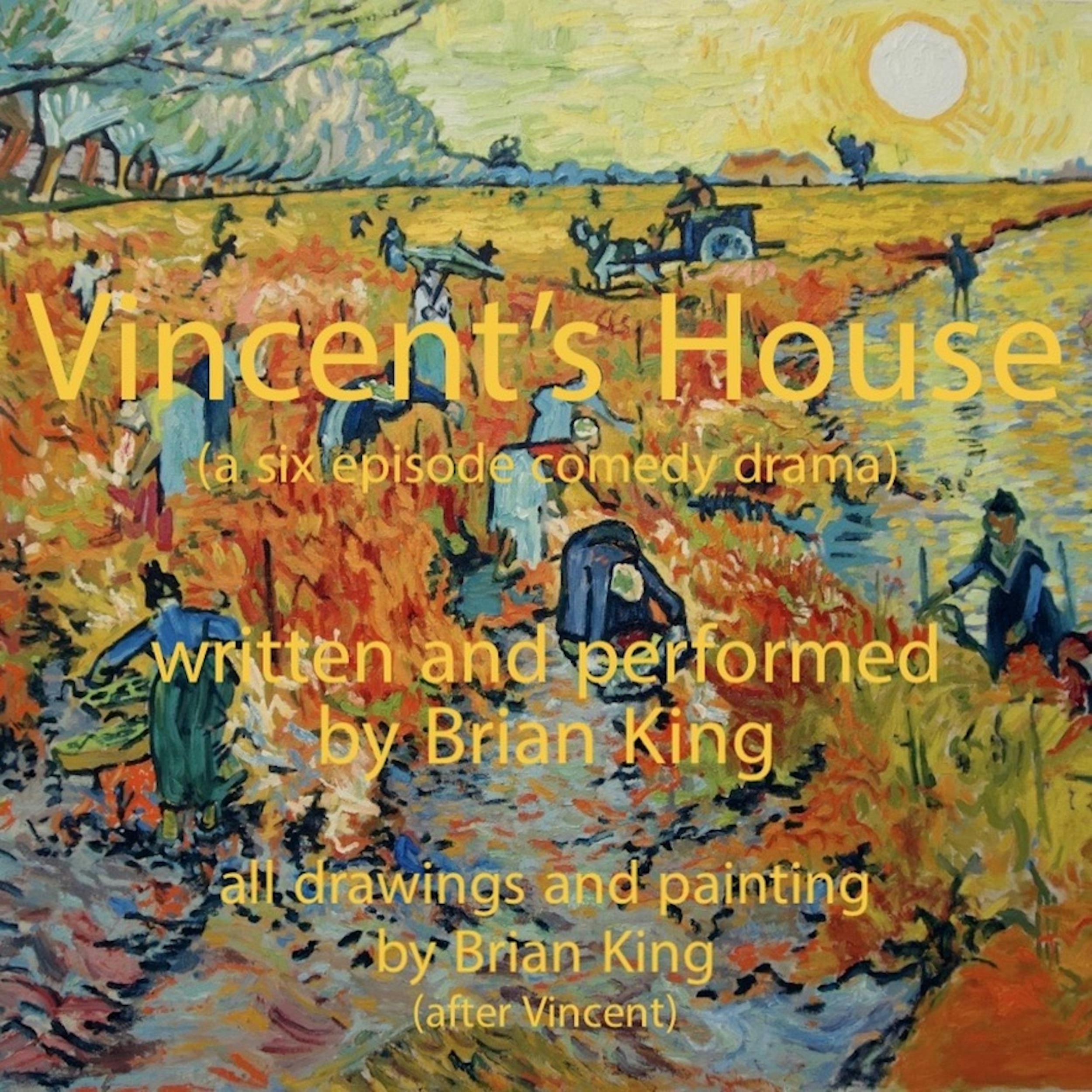 Vincent's House - Brian King