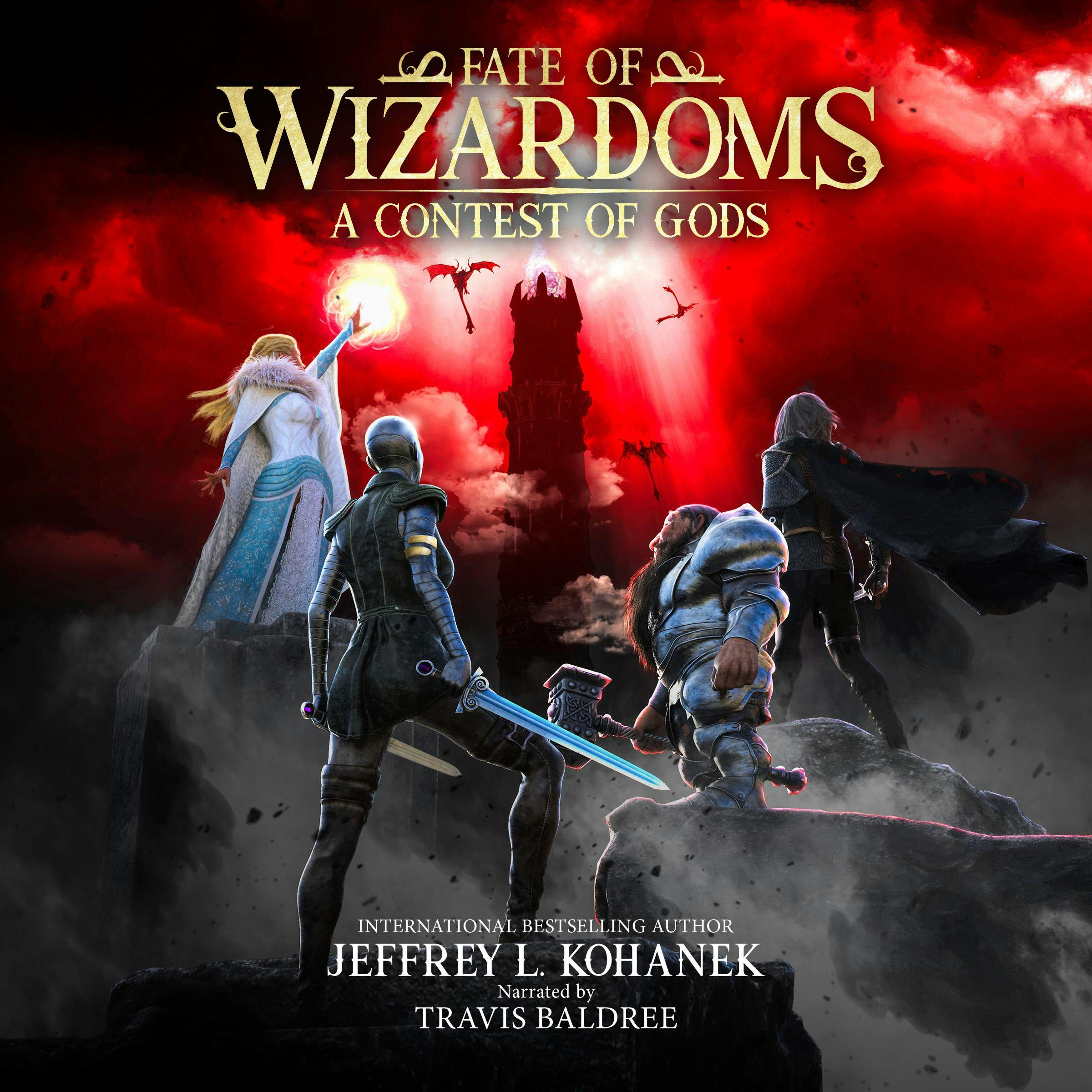Wizardoms: A Contest of Gods - Jeffrey L. Kohanek