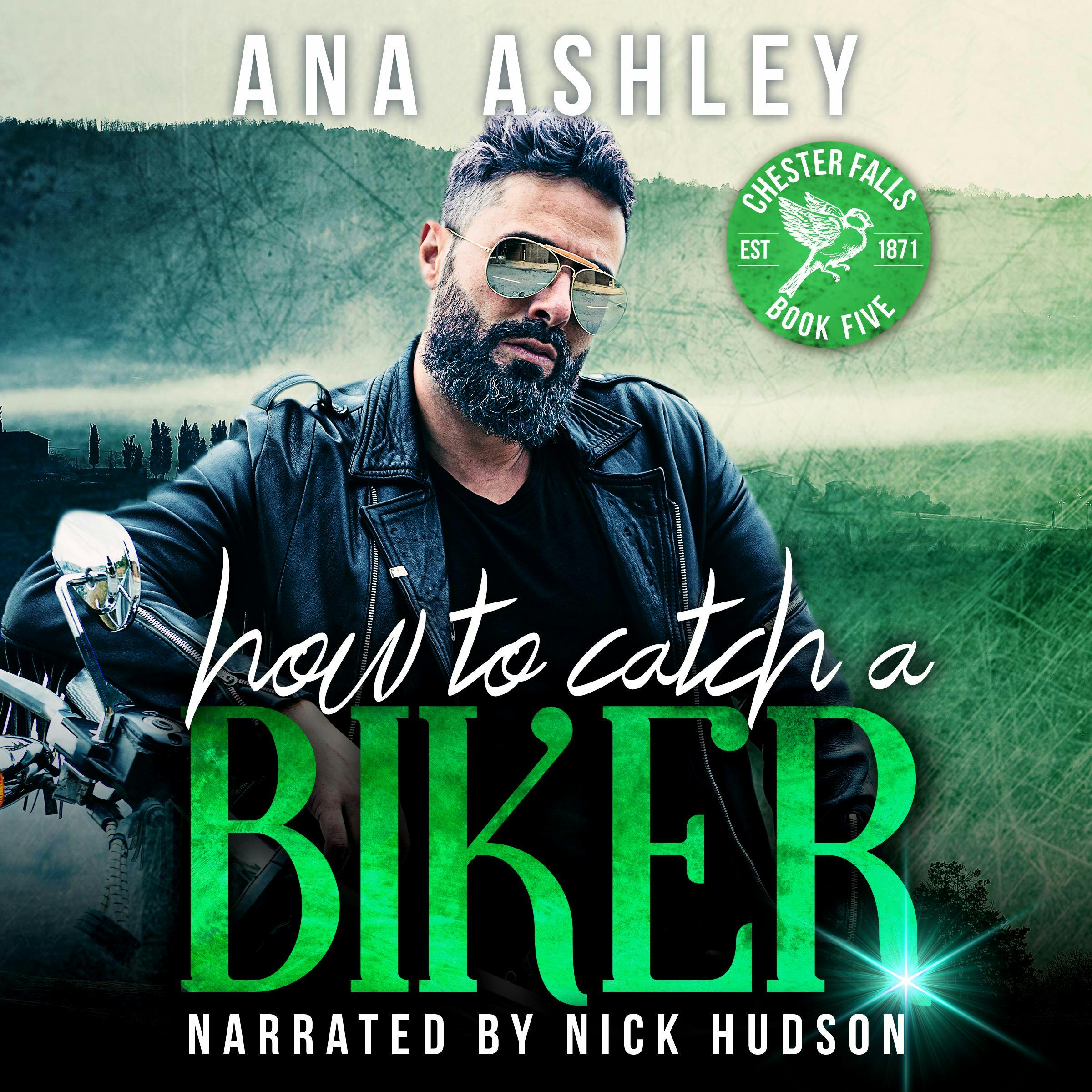How to Catch a Biker: A May/December MM romance - Ana Ashley