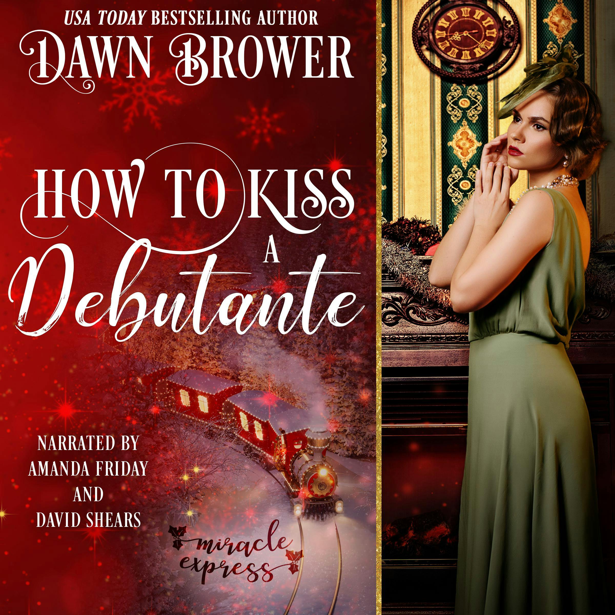 How to Kiss a Debutante: Miracle Express - undefined