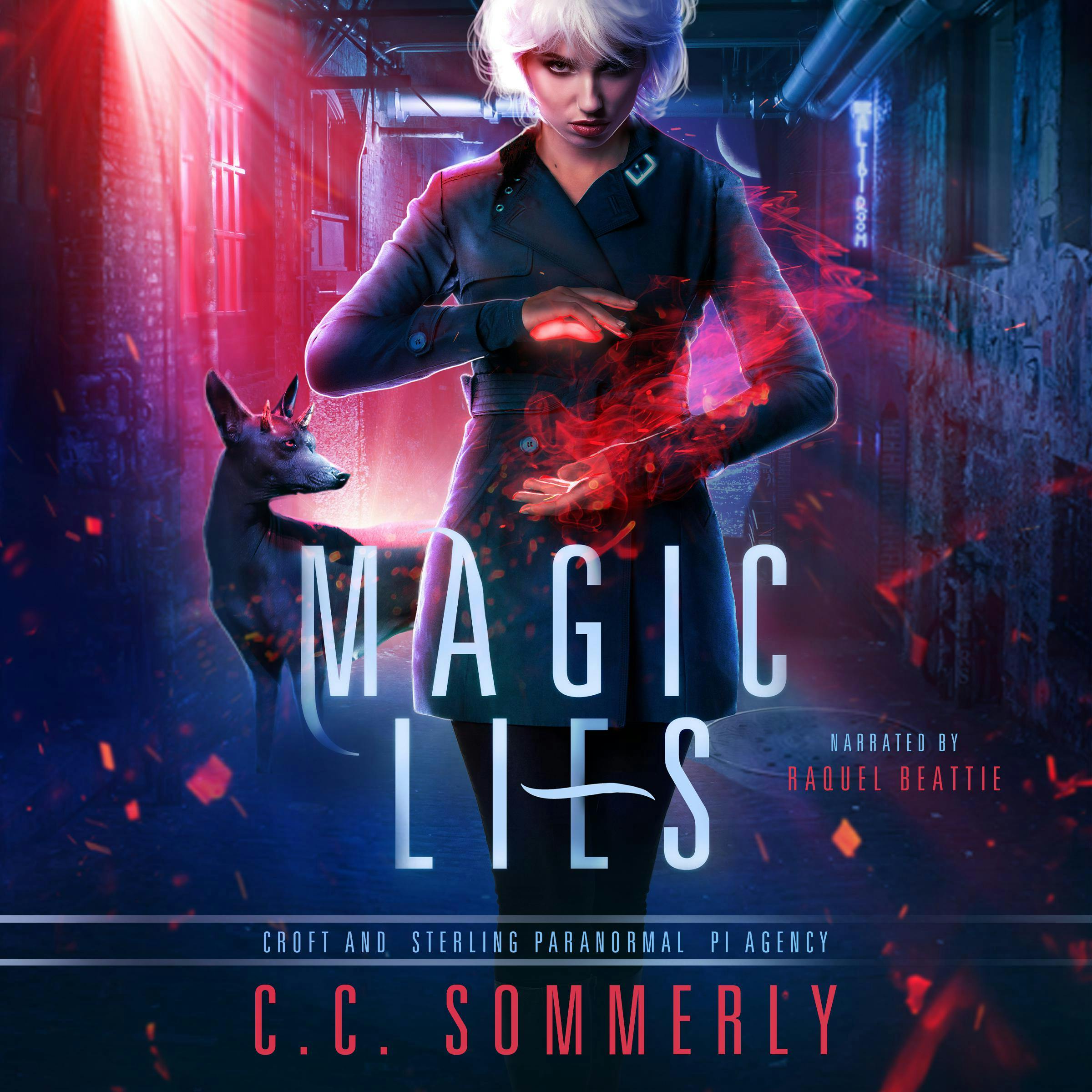 Magic Lies: Croft and Sterling Paranormal PI Agency - C.C. Sommerly