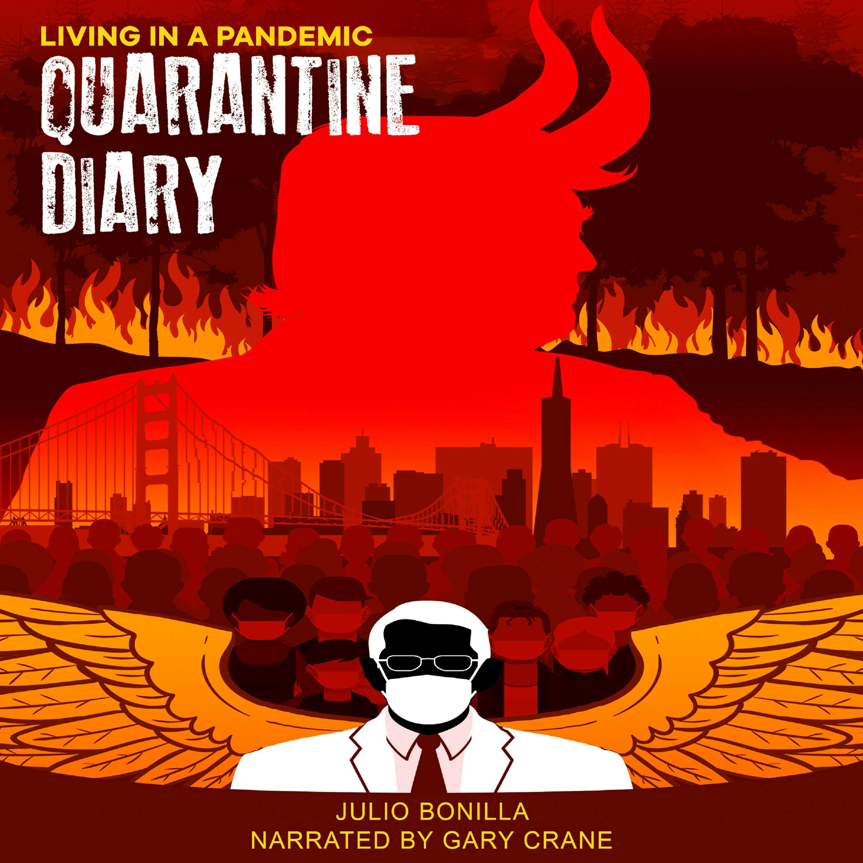 Quarantine Diary: Living In A Pandemic - undefined