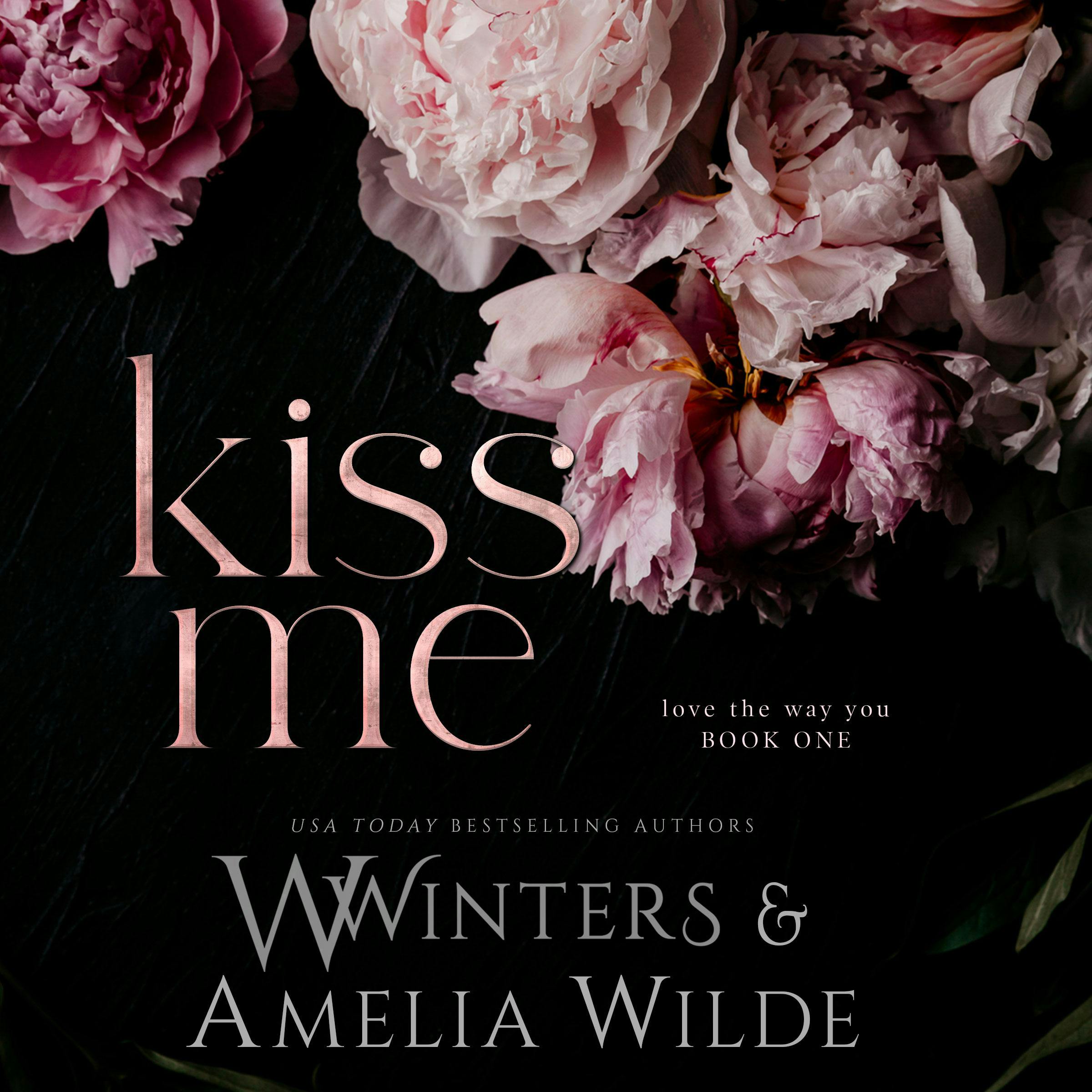 Kiss Me - W. Winters, Amelia Wilde
