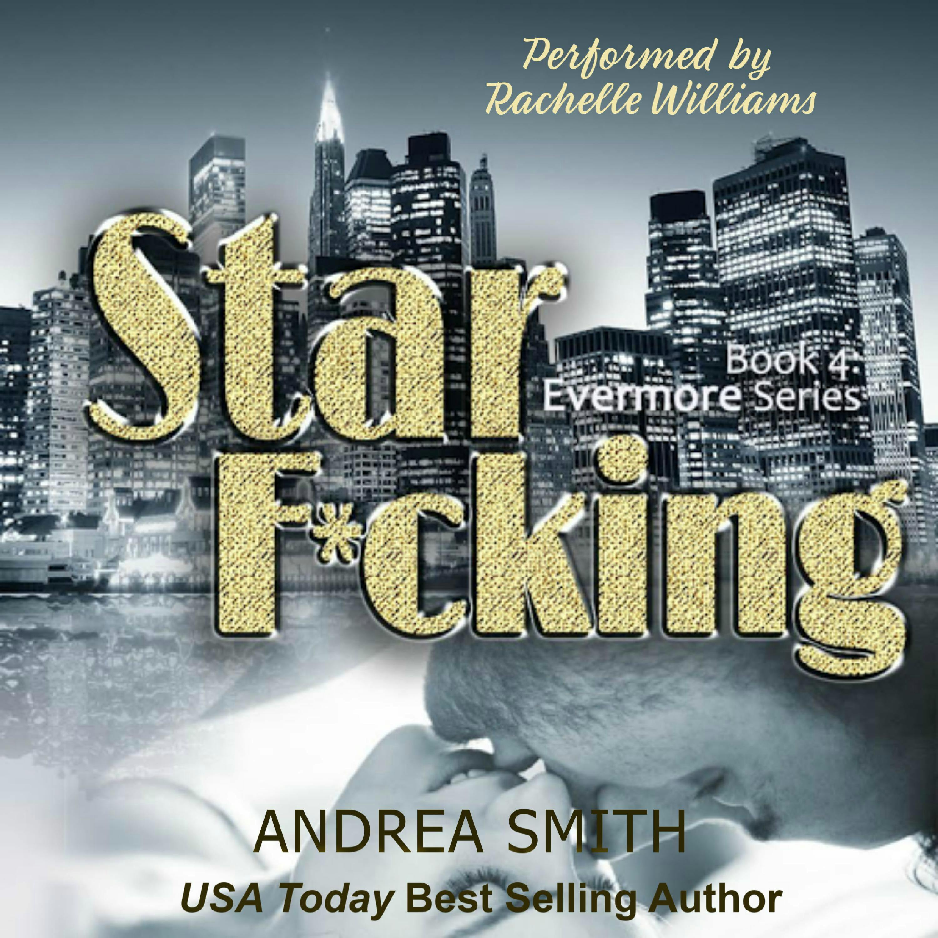 Star F*cking - Andrea Smith