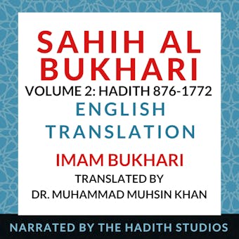 Sahih Al Bukhari - English Translation (Vol 2): Hadith 876-1772