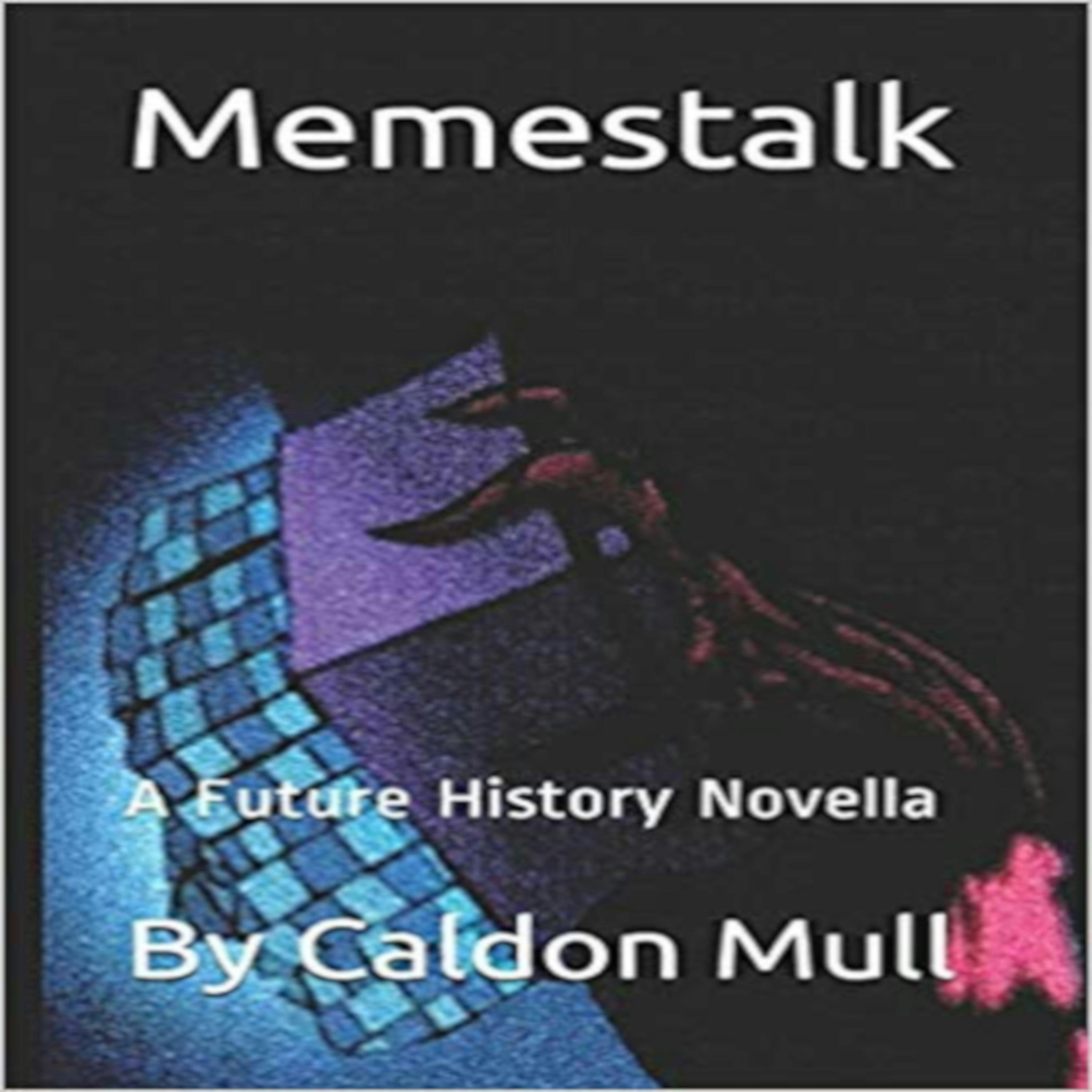 Memestalk - Caldon Mull