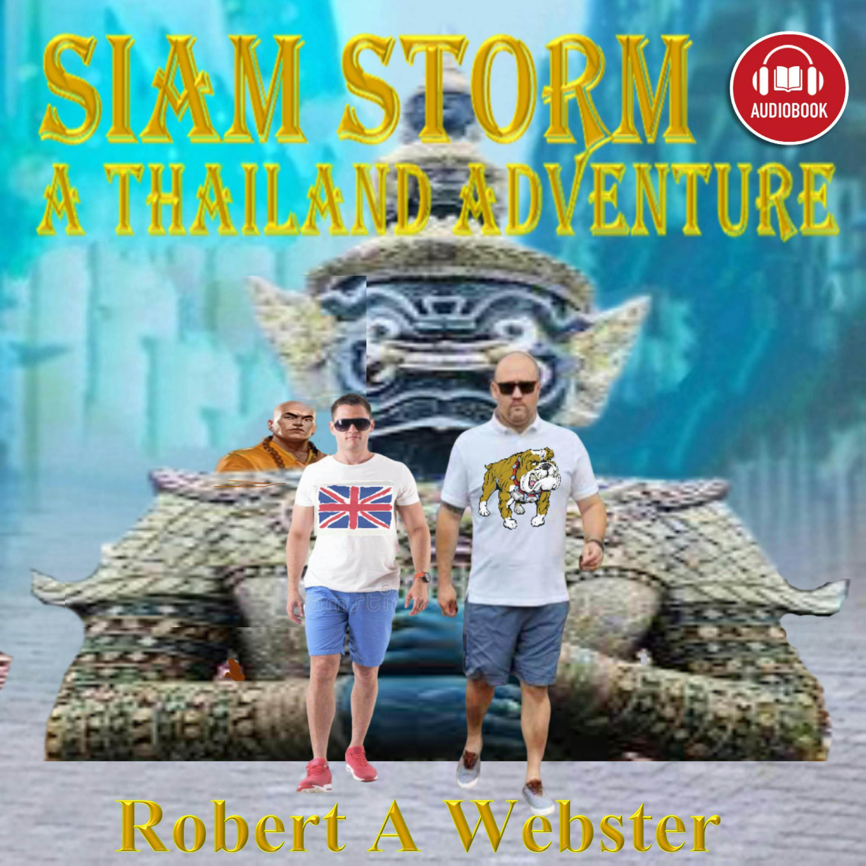 Siam Storm: A Thailand Adventure - undefined
